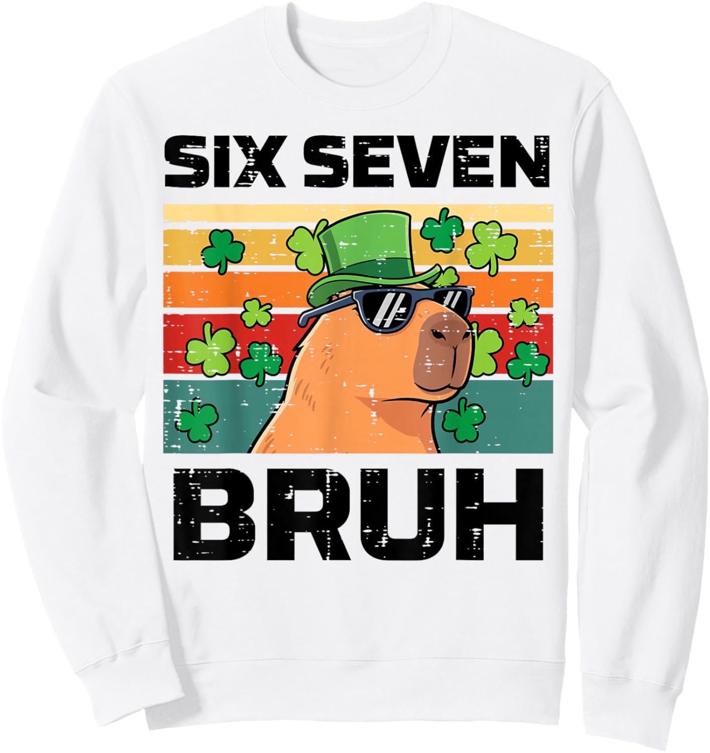 Six Seven Bruh Capybara 6 7 St Patricks Day Kids Boys Youth Sweatshirt - Sweatshirt | White