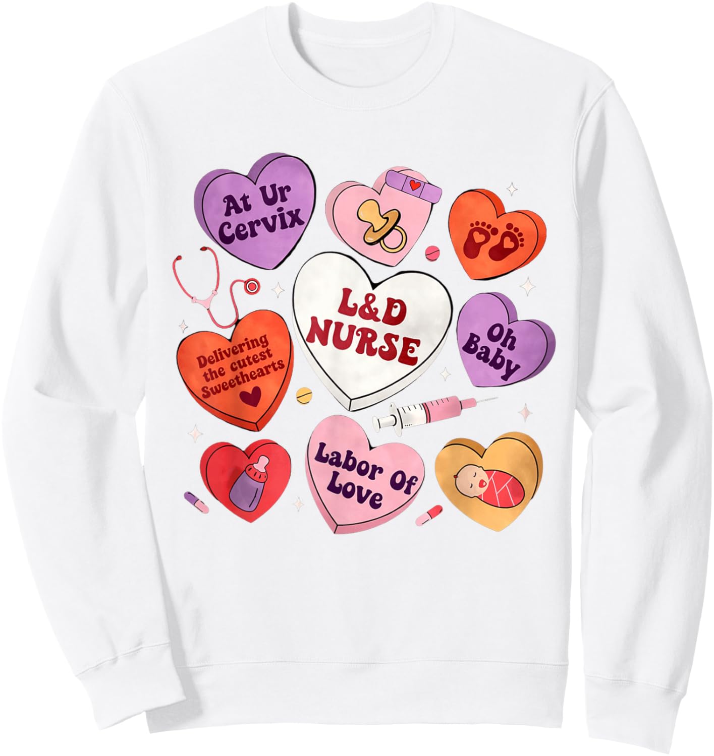 L&D Nurse Valentines Shirt Labor and Delivery Cute Candy Sweatshirt - Sweatshirt | White