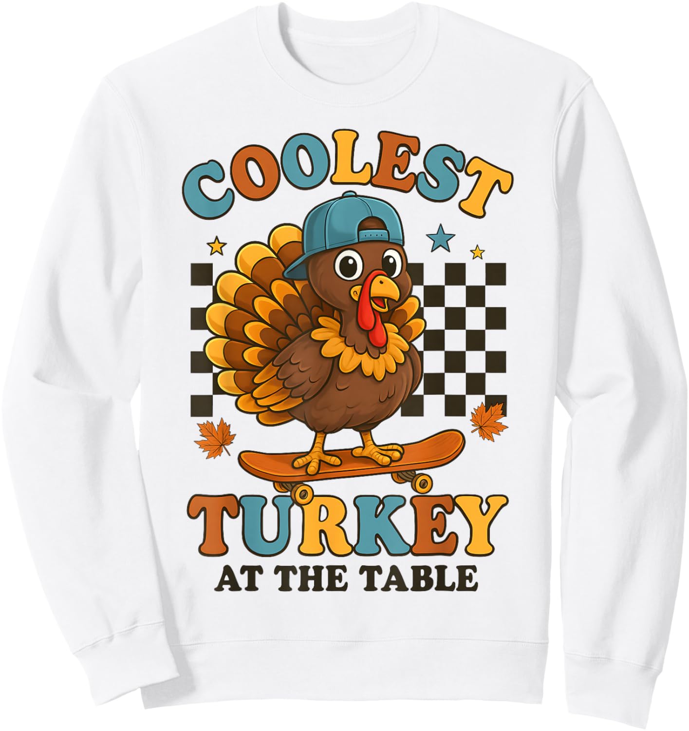 Coolest Turkey at Table Thanksgiving Boys Kids Toddler Sweatshirt - Sweatshirt | White
