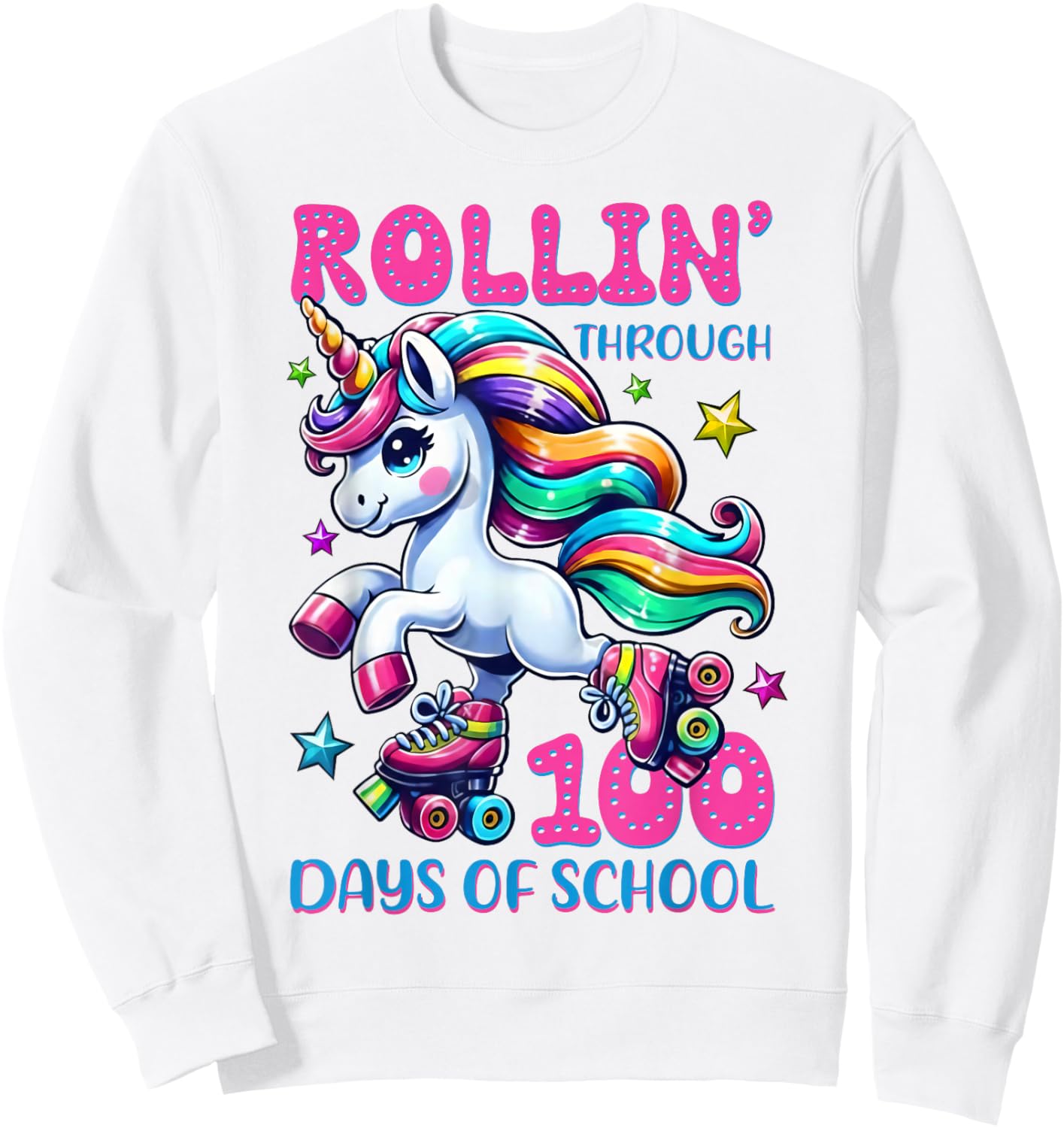 Rollin' Thought 100th Day of School Cute Unicorn Kids Girls Sweatshirt - Sweatshirt | White