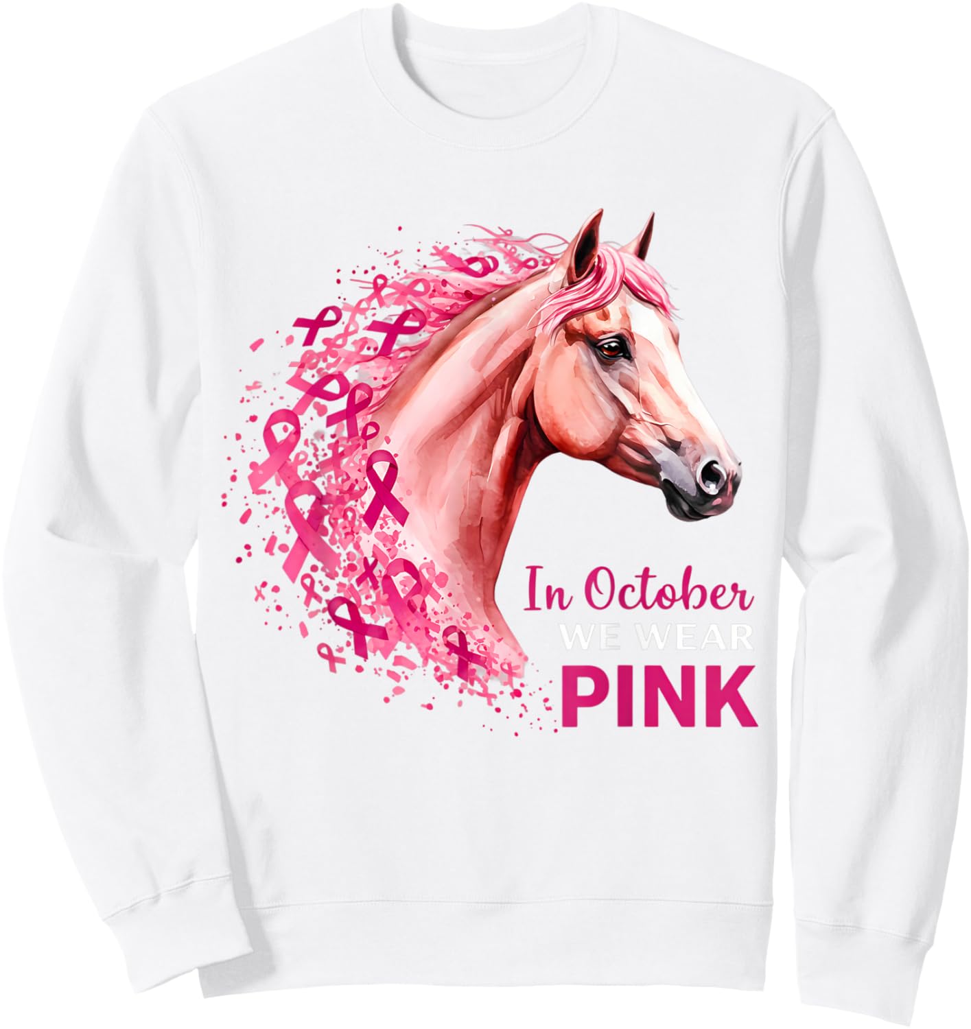 in October We Wear Pink Horse Breast Cancer Awareness Sweatshirt - Sweatshirt | White