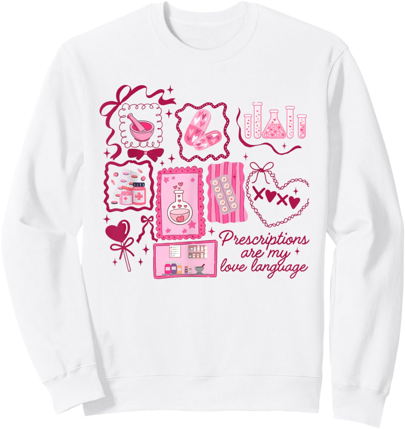 Women Pharmacy Tech Valentine Prescription Pharmacist Sweatshirt - Sweatshirt | White