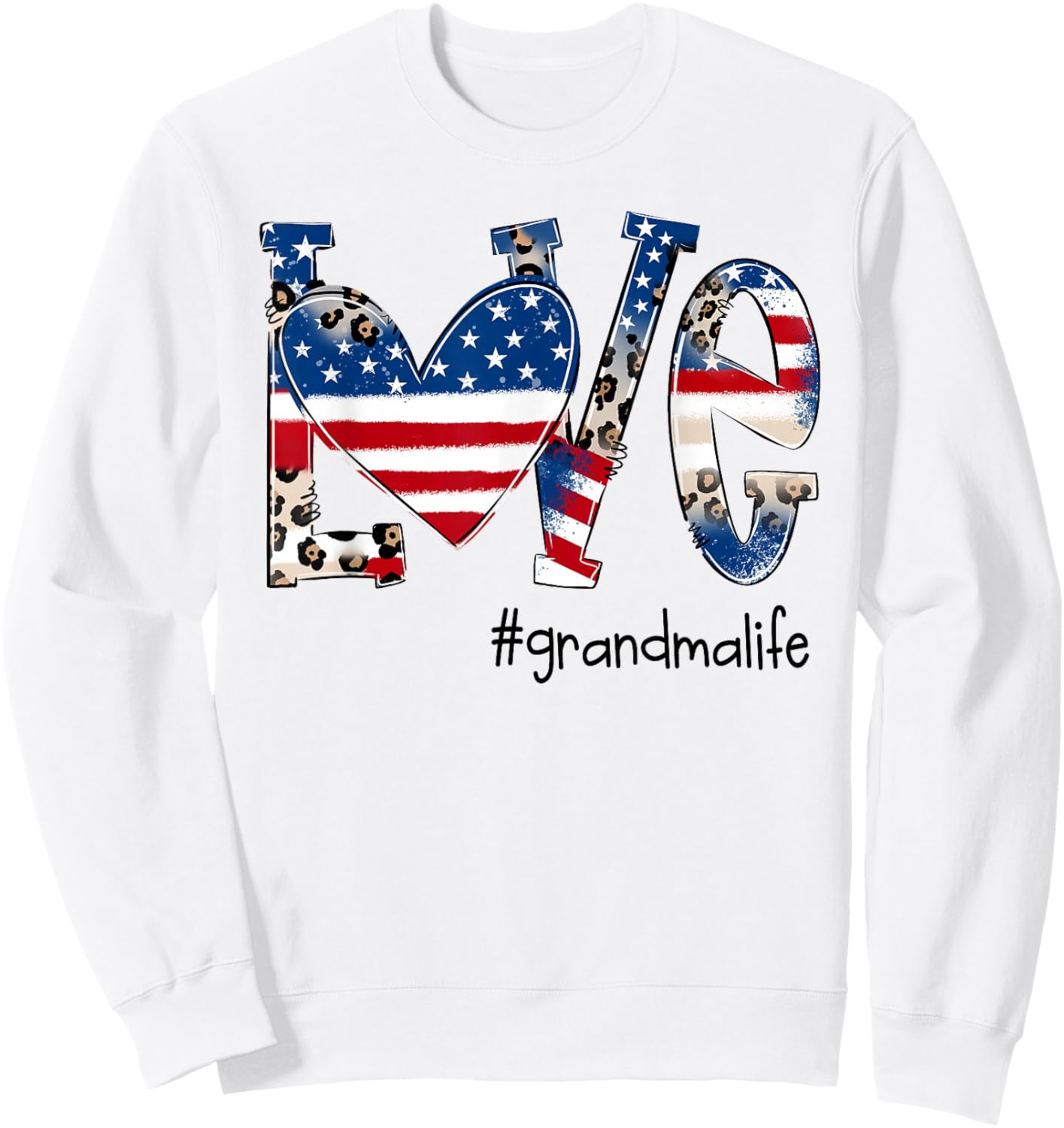 Love Grandma Life Patriotic Leopard Design Sweatshirt - Sweatshirt | White
