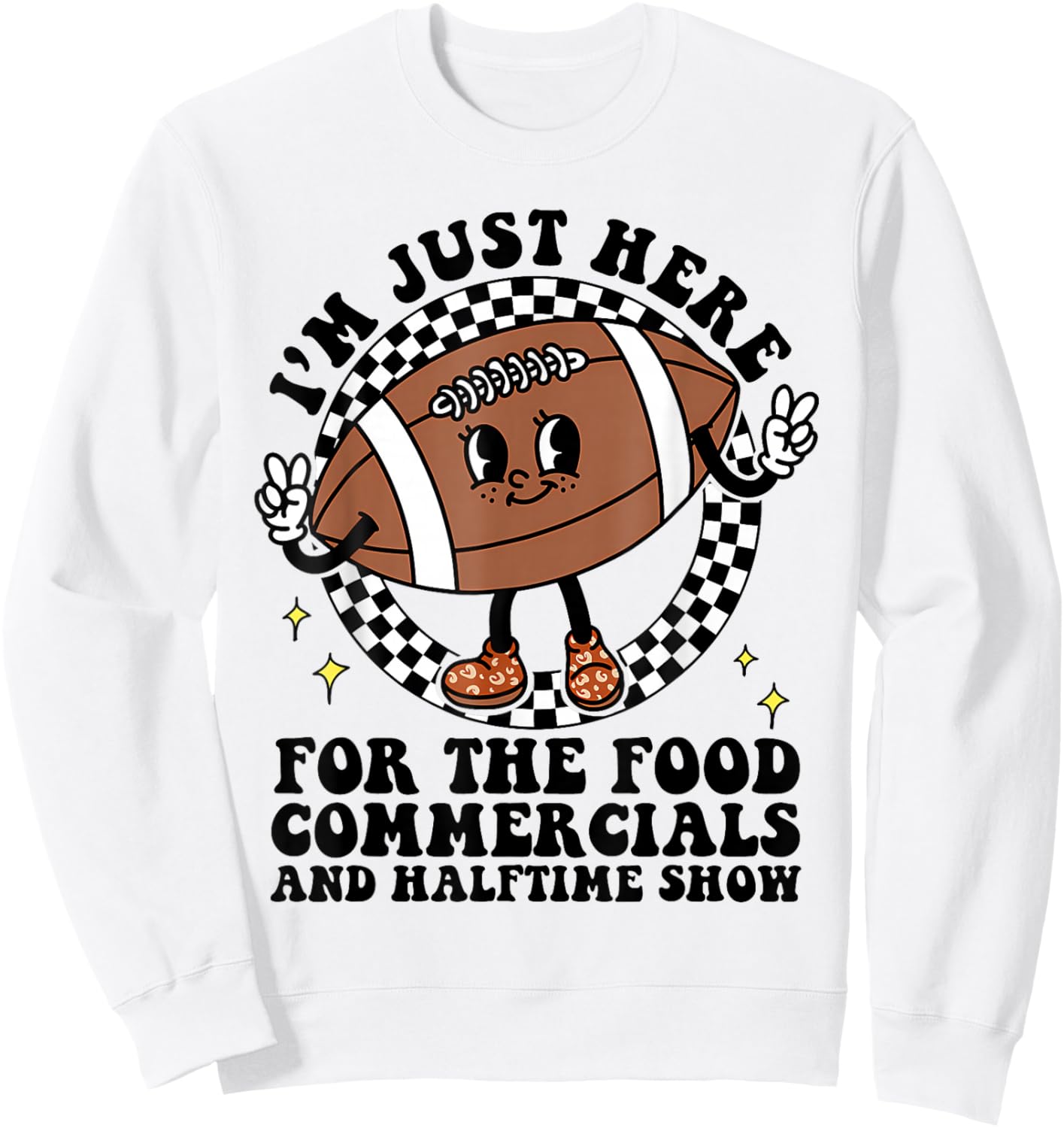 Funny Football I'm Just Here for The Food and Halftime Show Sweatshirt - Sweatshirt | White