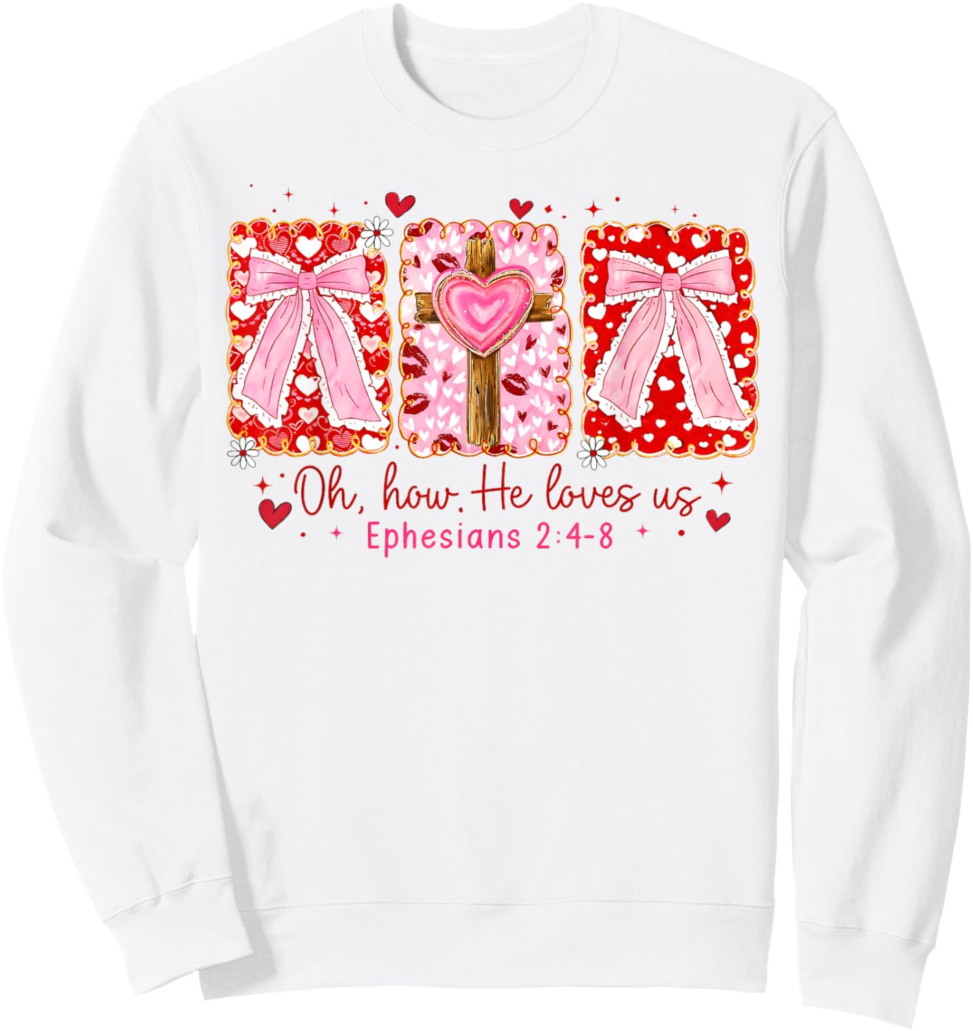 Preppy Christian Valentine Oh How He Loves Us Coquette Bow Sweatshirt - Sweatshirt | White