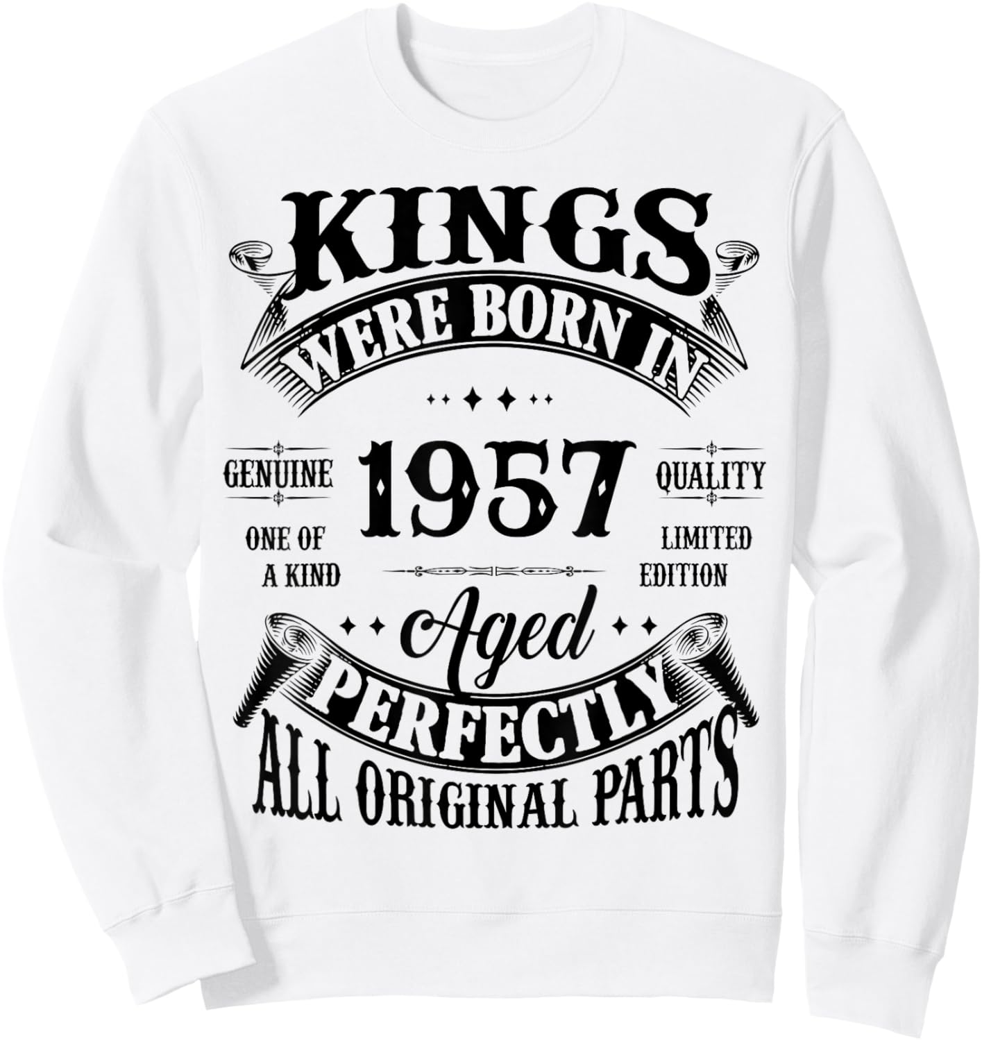 69th Birthday Gift Vintage Kings Born in 1957 69 Years Old Sweatshirt - Sweatshirt | White
