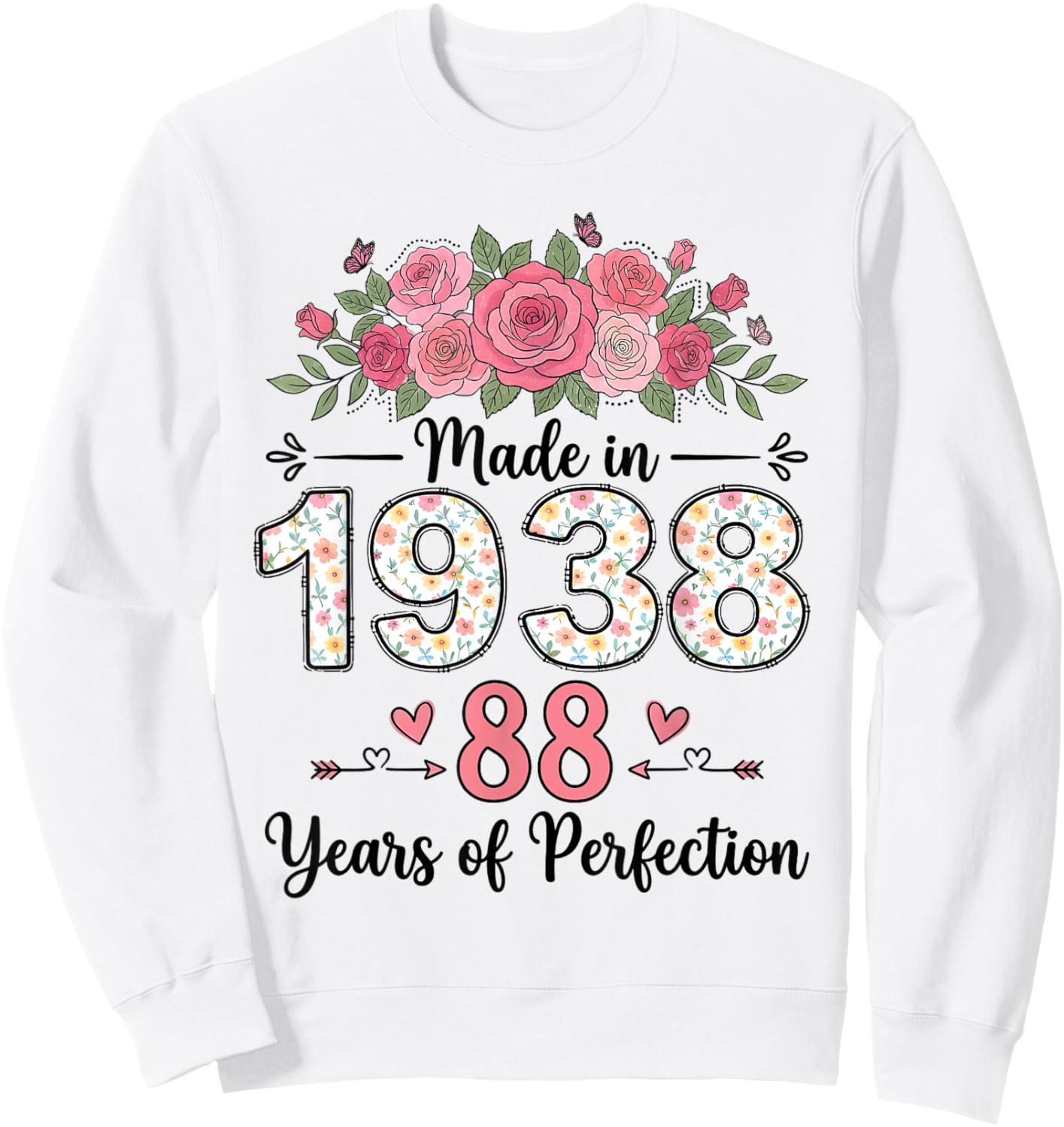Made in 1938 Floral 88th Birthday Gifts Women 88 Years Old Sweatshirt - Sweatshirt | White