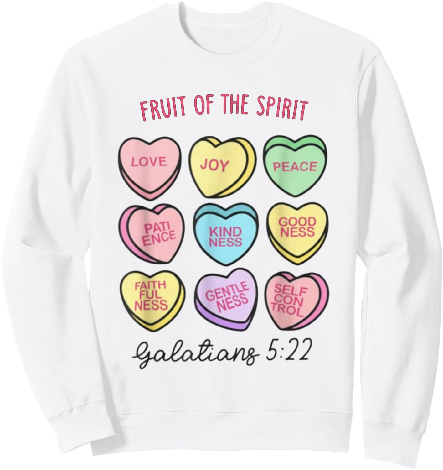 Fruit of The Spirit Christian Hearts Valentines Day Women Sweatshirt - Sweatshirt | White