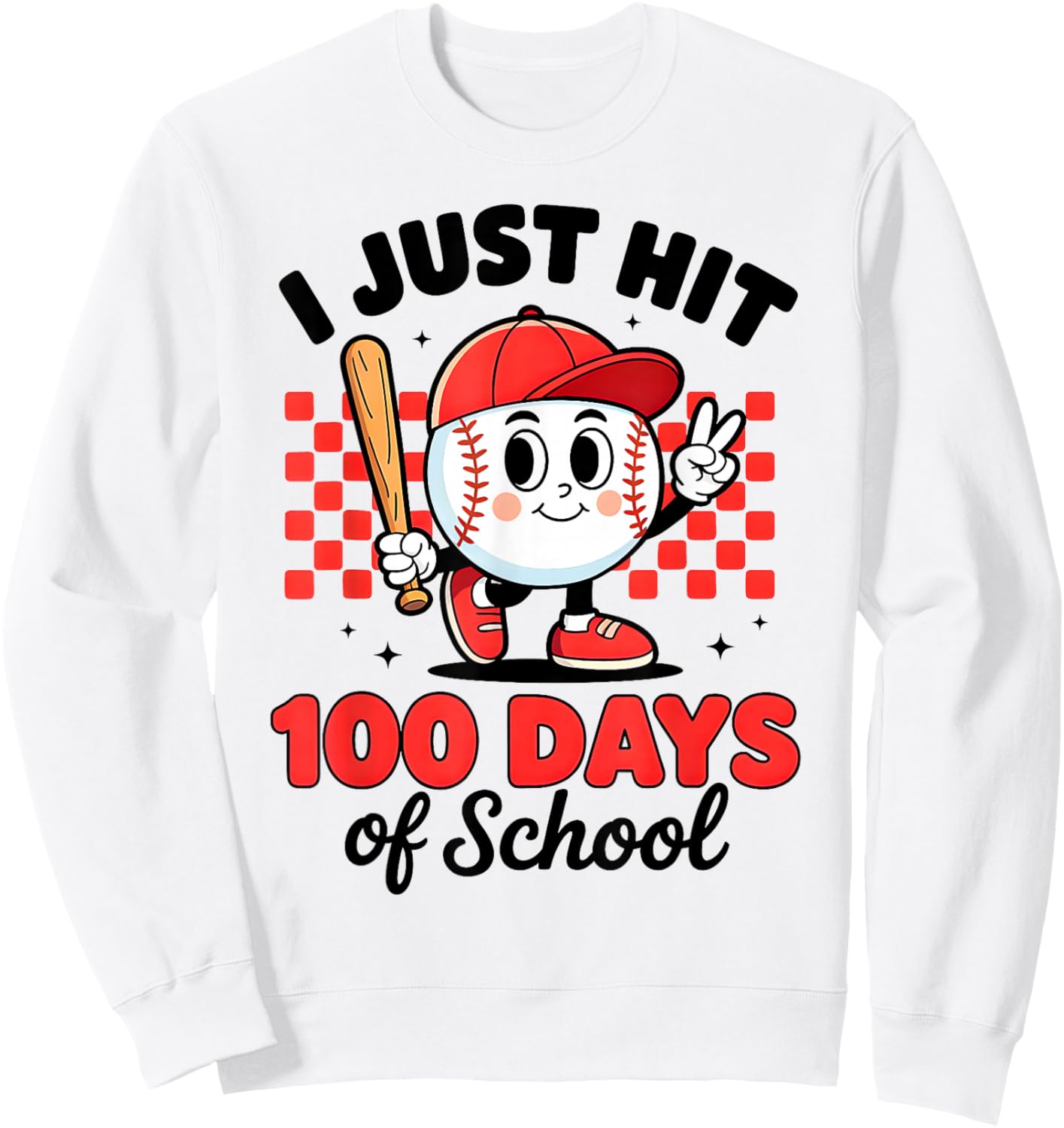 I Just Hit 100 Days of School Baseball 100th Day Boys Kids Sweatshirt - Sweatshirt | White