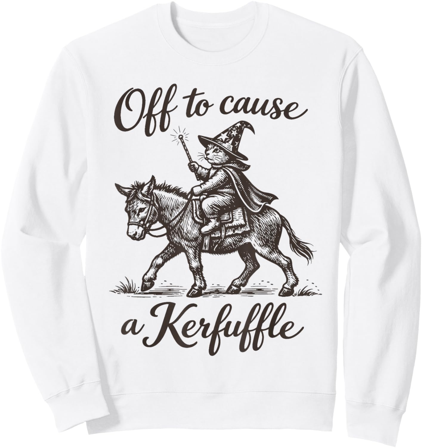 Funny Cat Donkey Bear Graphic Off to Cause a Kerfuffle Sweatshirt - Sweatshirt | White