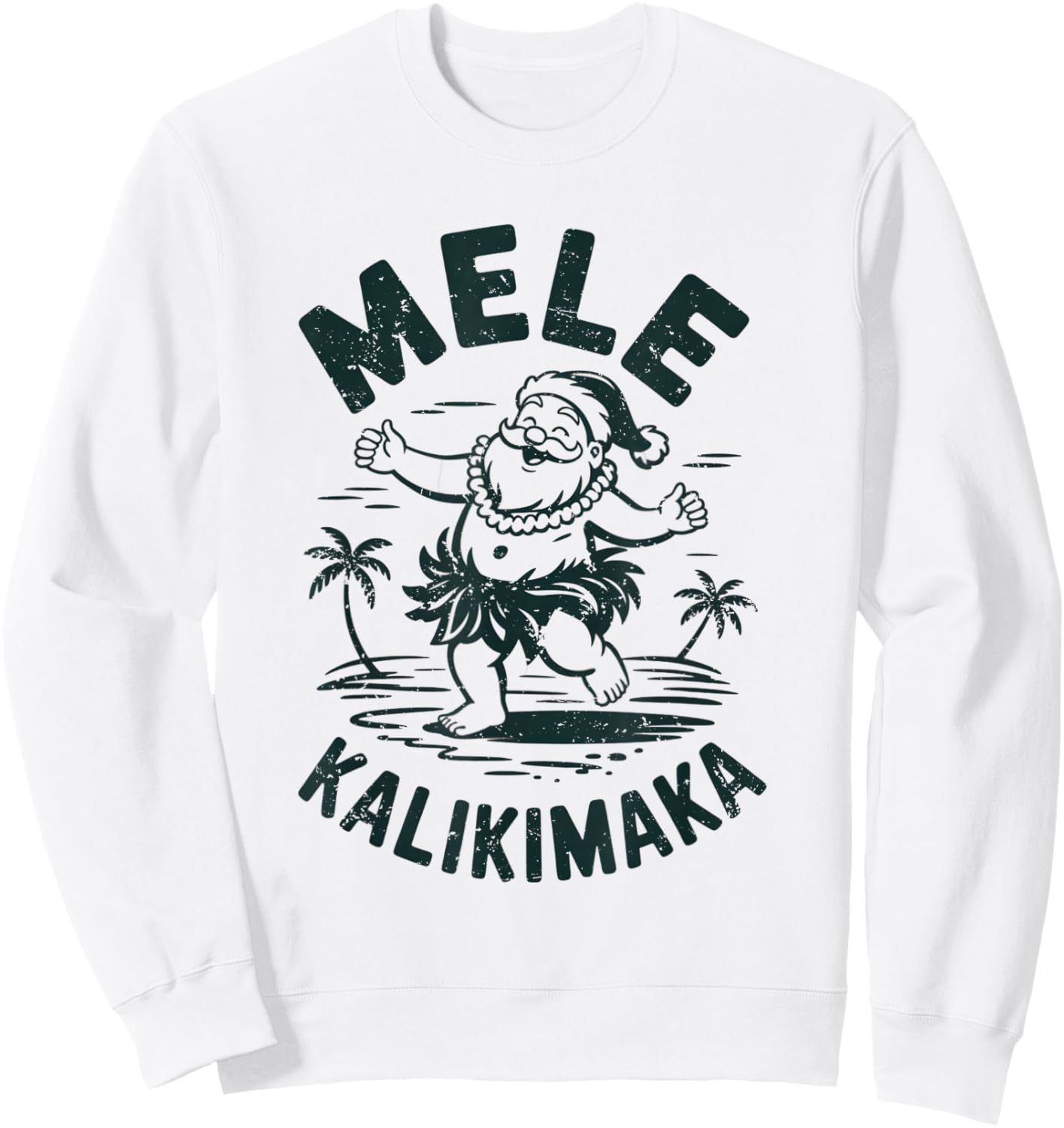 Mele Kalikimaka Hula Santa Hawaiian Christmas in Hawaii Sweatshirt - Sweatshirt | White