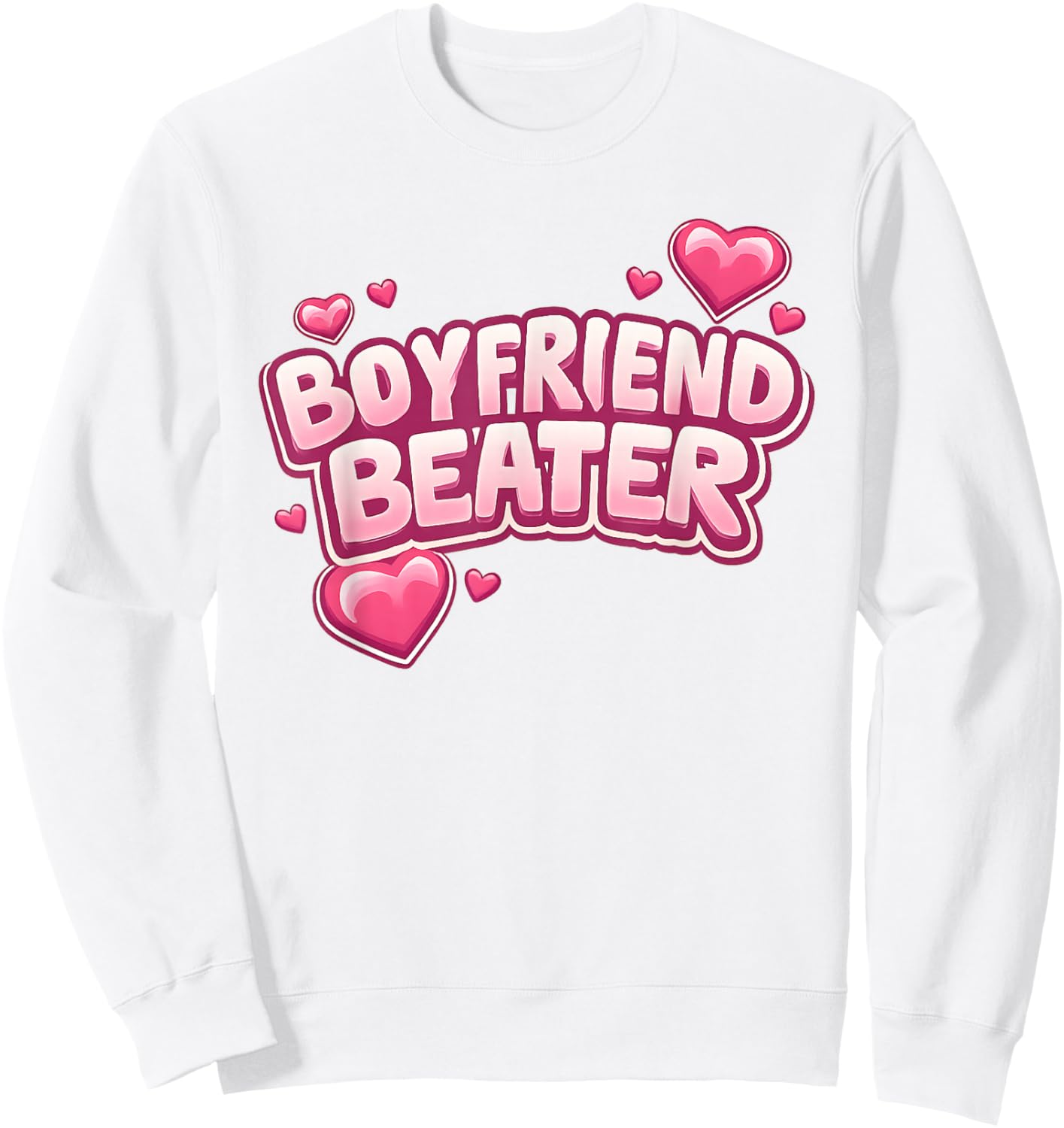 Boyfriend Beater Funny Sweatshirt - Sweatshirt | White