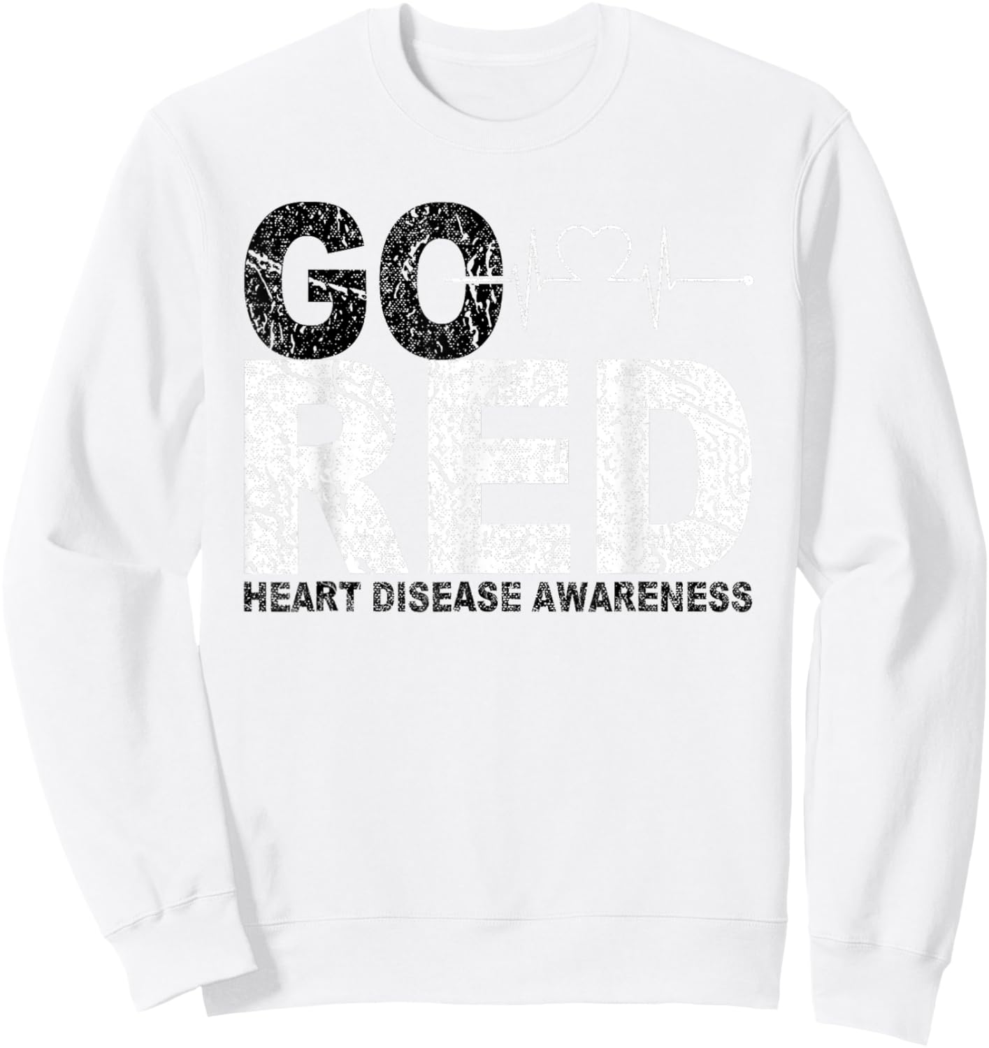 We Wear Red Day Go Red Heart Disease Awareness Month Go Red Sweatshirt - Sweatshirt | White