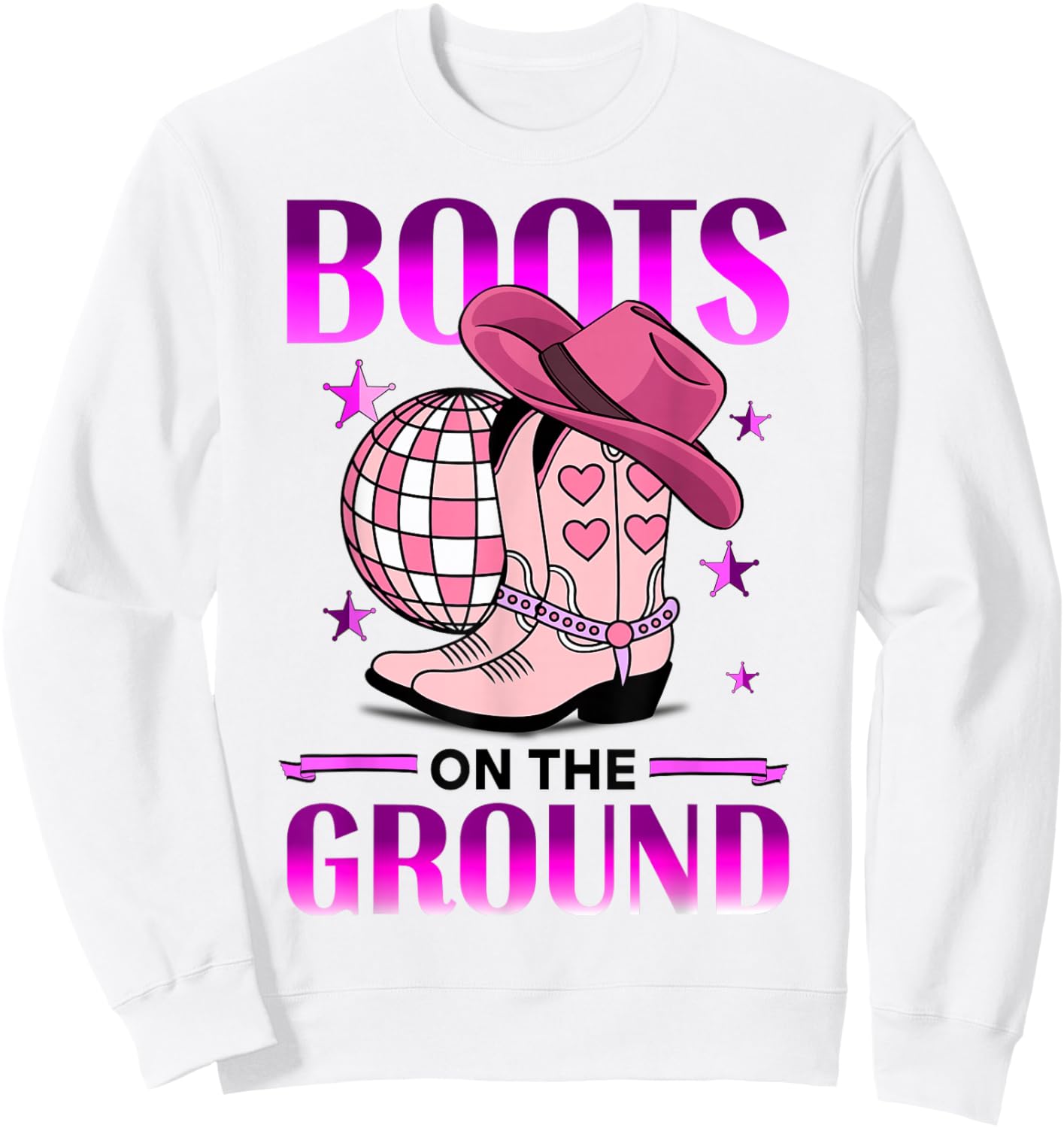 Boots On The Ground Cowboy Country Western Sweatshirt - Sweatshirt | White