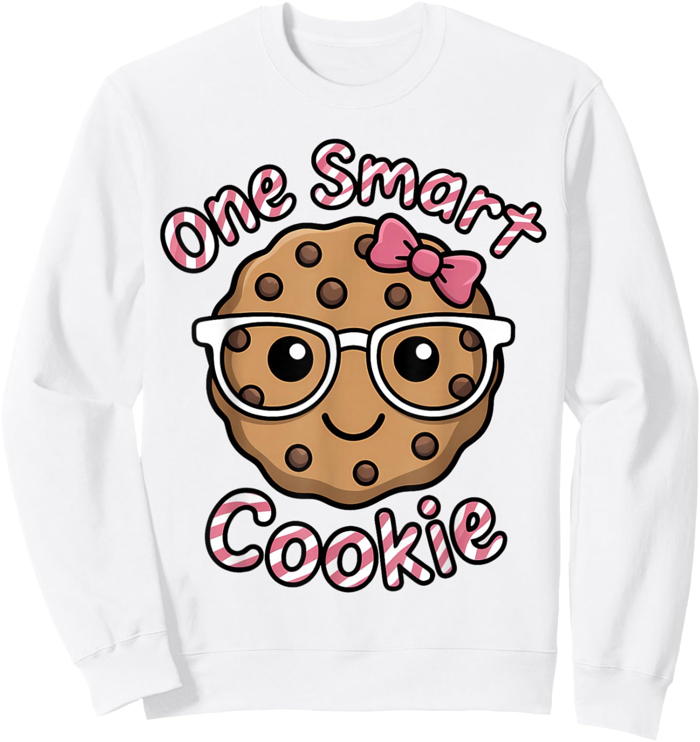 One Smart Cookie Funny Chocolate Chip Cookie Sweatshirt - Sweatshirt | White
