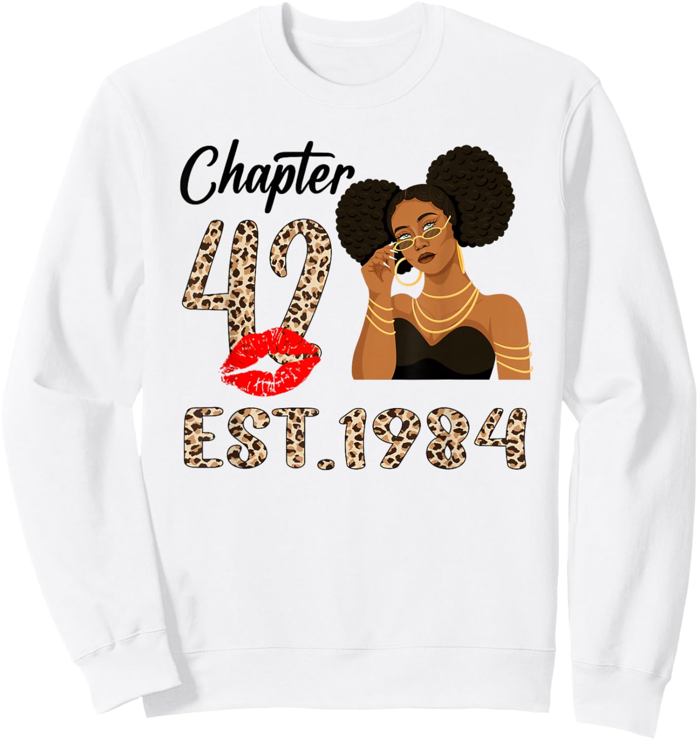 Chapter 42 Est 1984 42 Year Old Birthday Women Party Sweatshirt - Sweatshirt | White