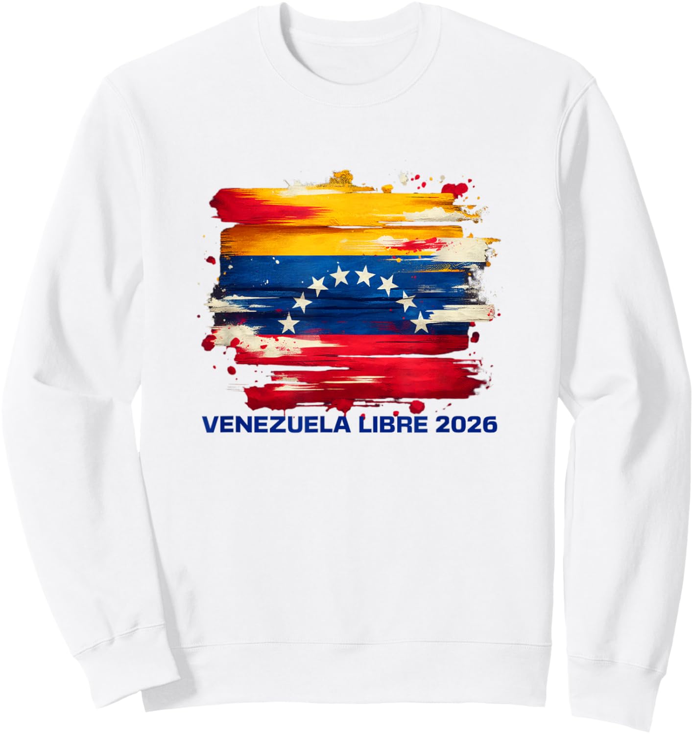 Venezuela Libre 2026 Flag Design for National Pride Sweatshirt - Sweatshirt | White