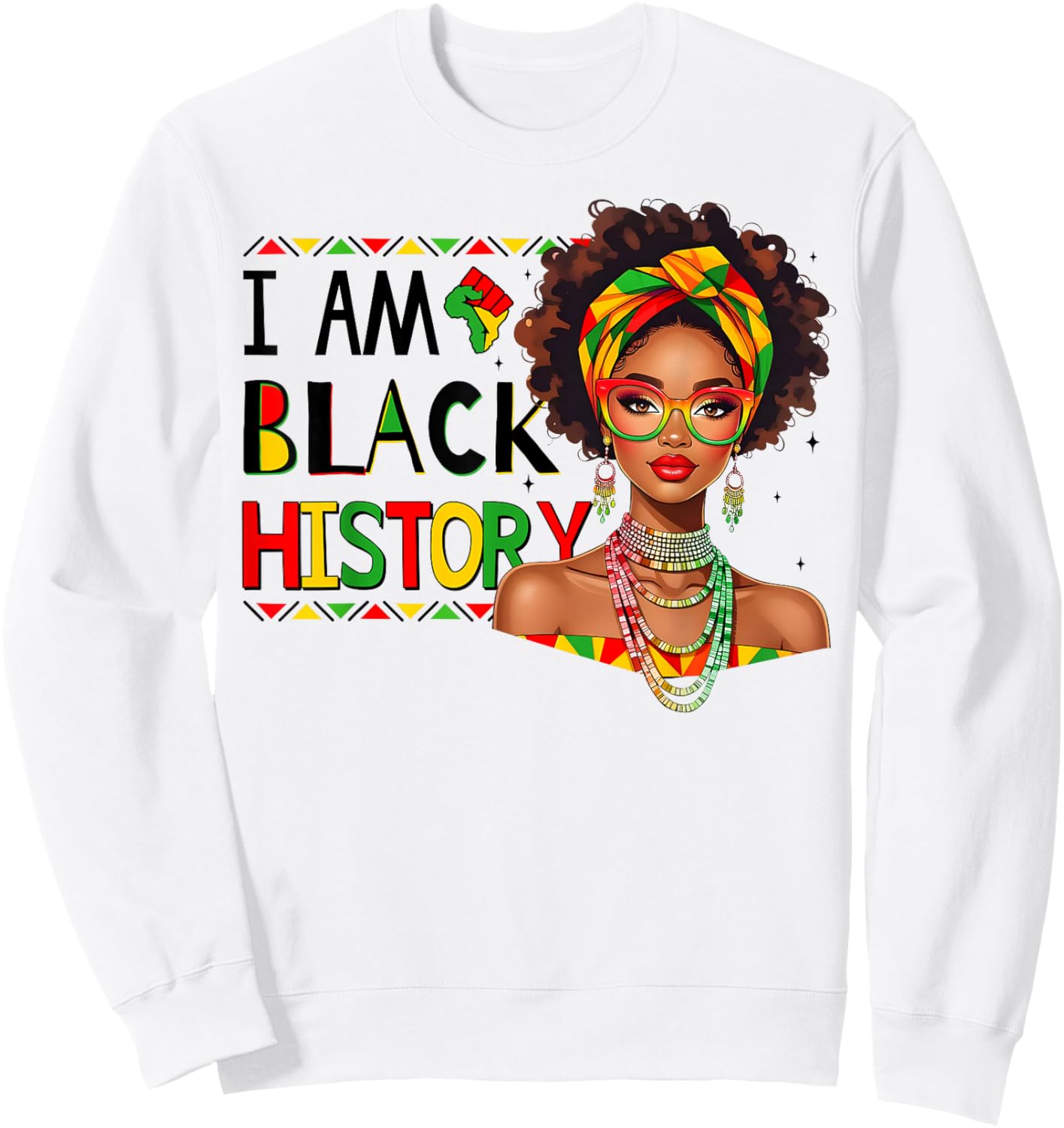 I'm Black History Month African American Black Women Girls Sweatshirt - Sweatshirt | White