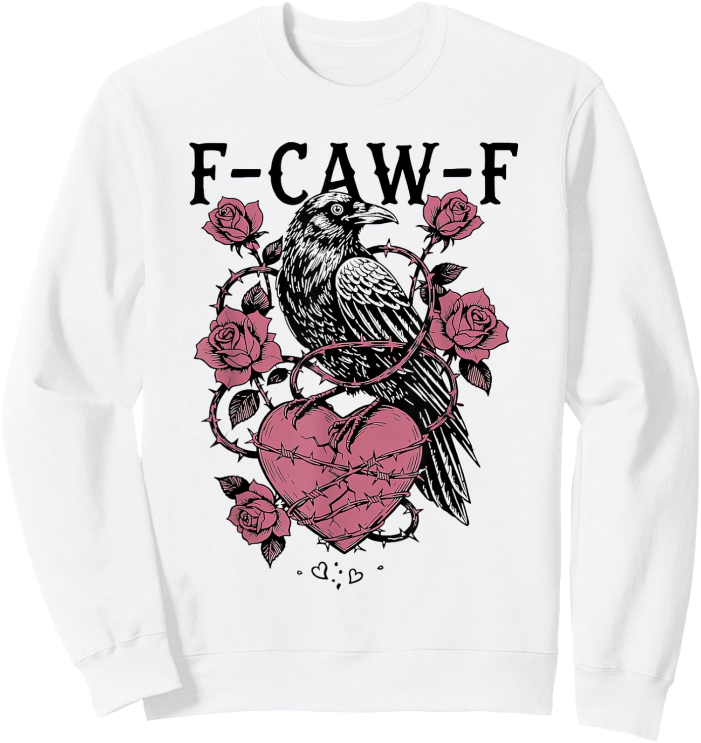 F-Caw-F Gothic Crow Valentine Heart Rose Sweatshirt - Sweatshirt | White
