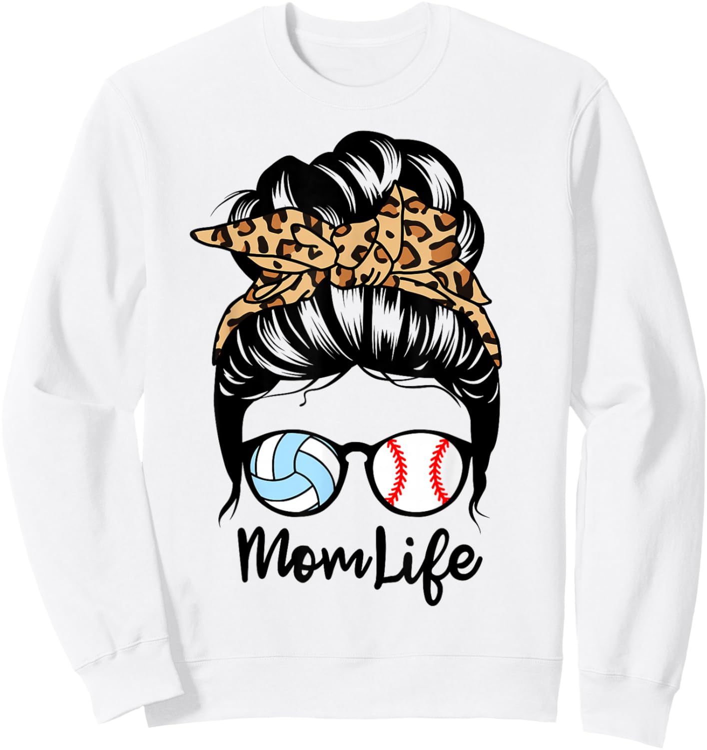 Mom Life Messy Bun Hair Funny Baseball Volleyball Player Mom Sweatshirt - Sweatshirt | White