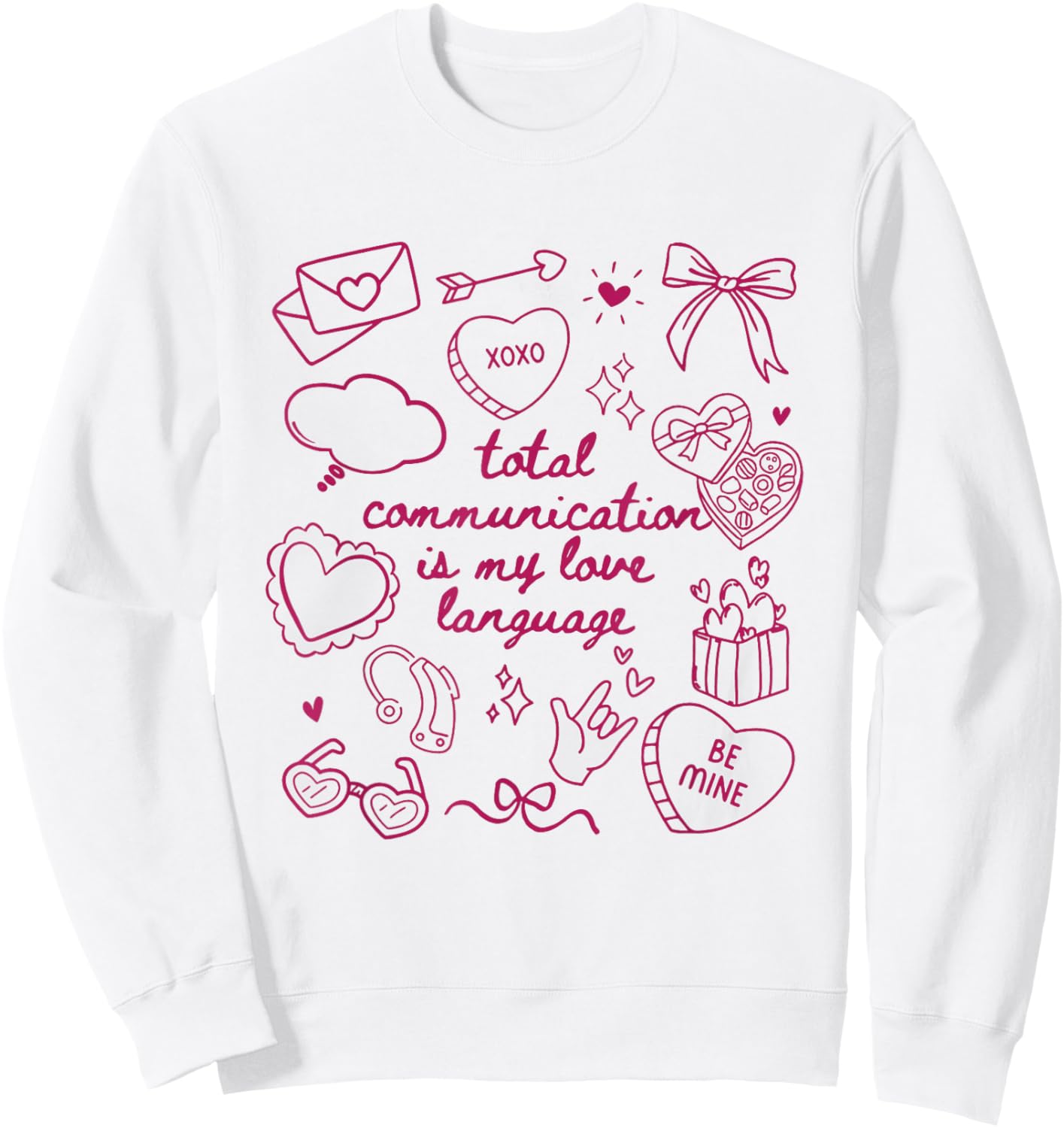 Women Speech Language Pathologist SLP SLPA Valentine Sweatshirt - Sweatshirt | White