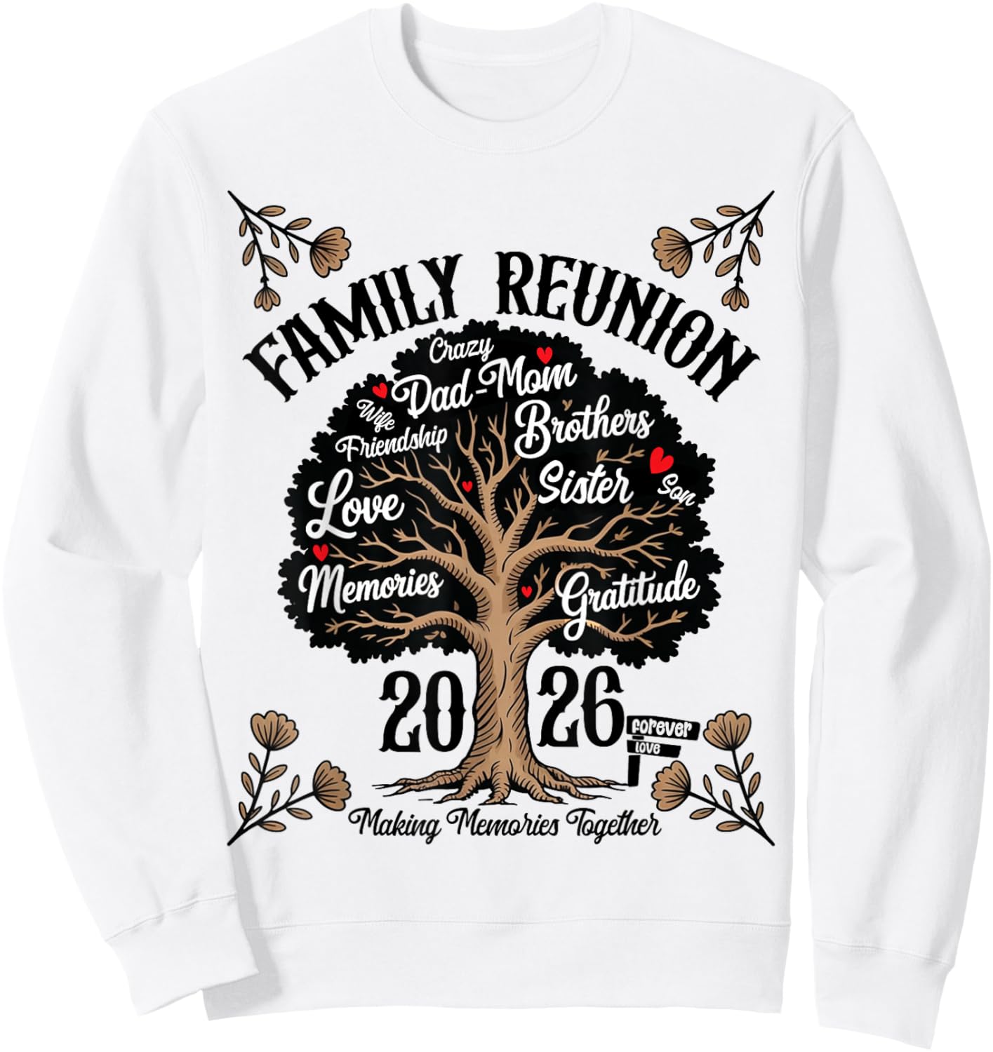 Making Memories Family Matching Group Family Reunion 2026 Sweatshirt - Sweatshirt | White