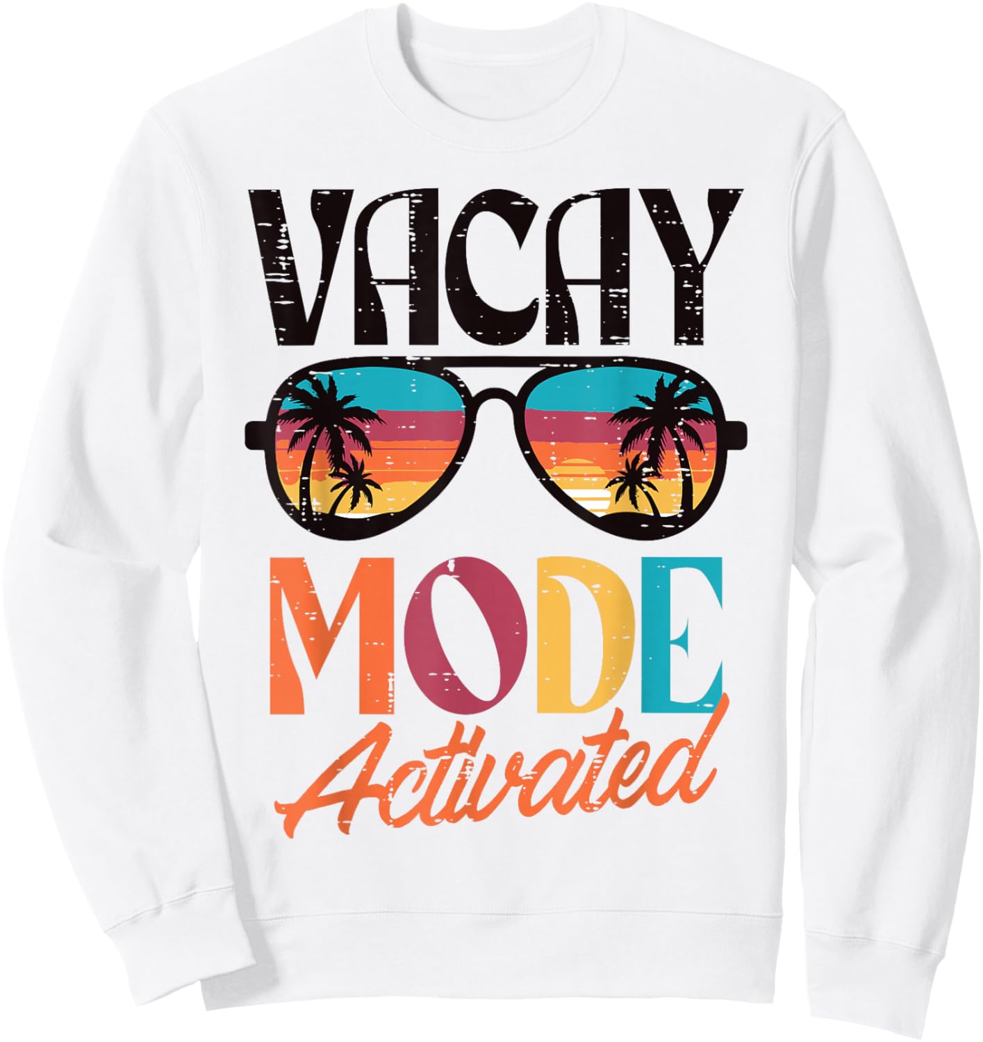 Vacation Vacay Mode Activated Palm Tree Summer Women Men Kid Sweatshirt - Sweatshirt | White