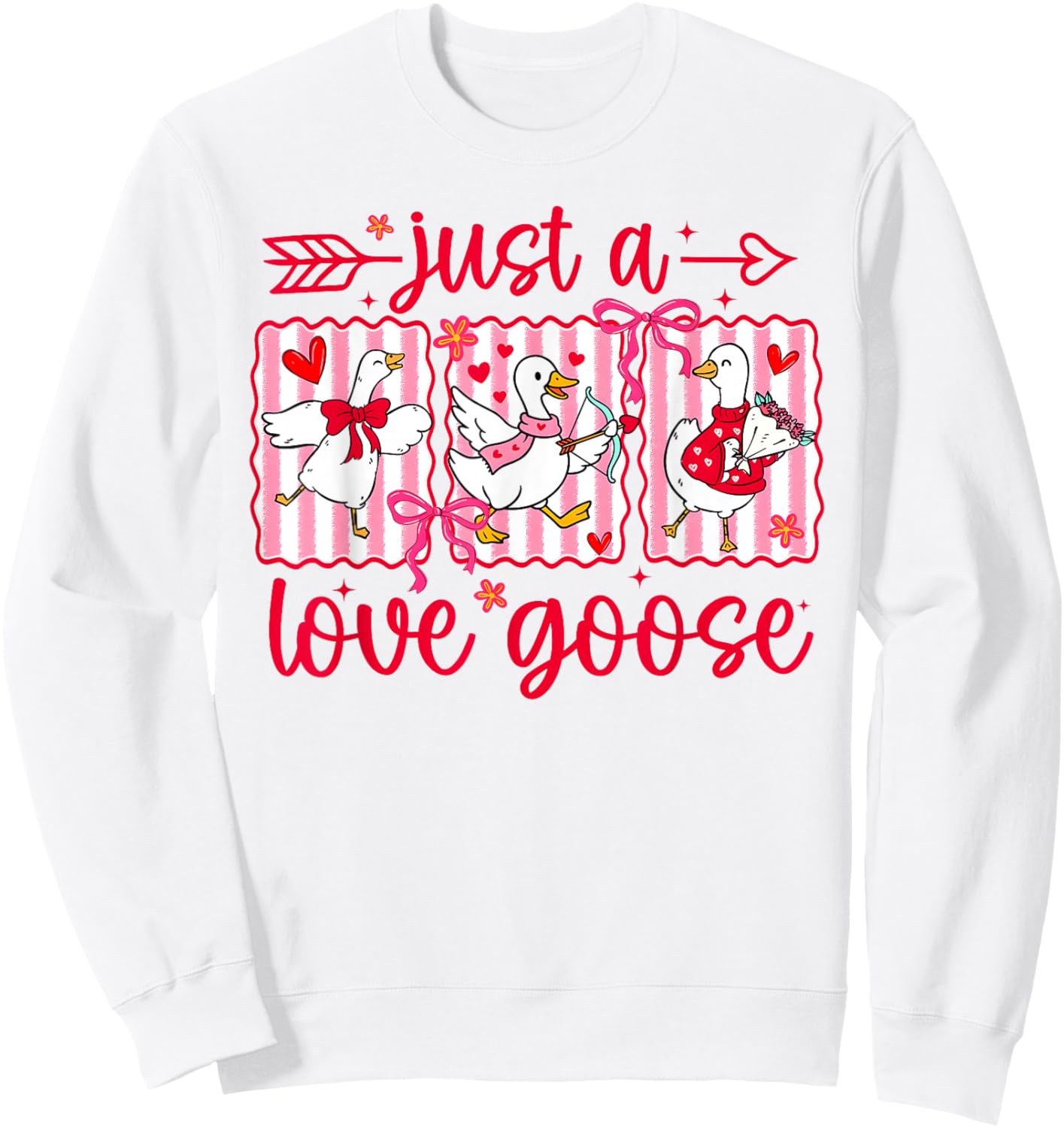 Valentine Just A Love Silly Goose Duck Girl Women Sweatshirt - Sweatshirt | White