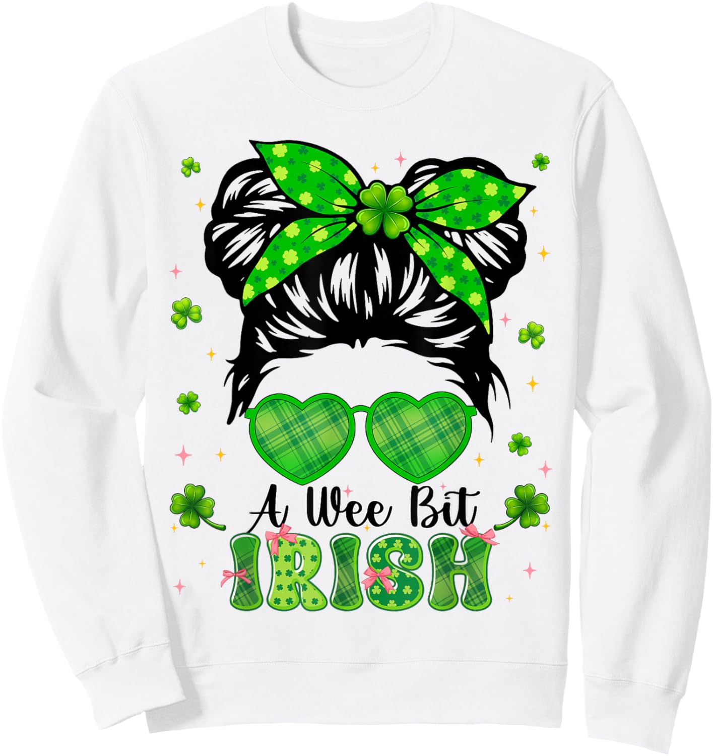 A Wee Bit Irish Messy Bun Shamrock St Patricks Irish Girl Sweatshirt - Sweatshirt | White