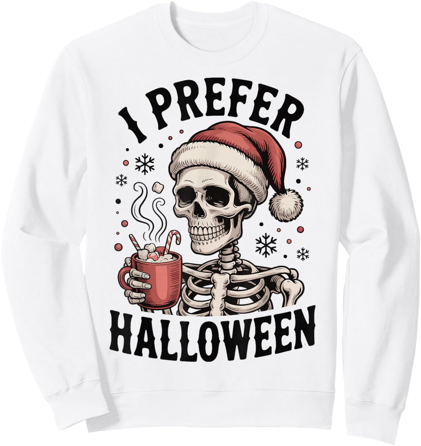 I Prefer Halloween Sweatshirt - Sweatshirt | White