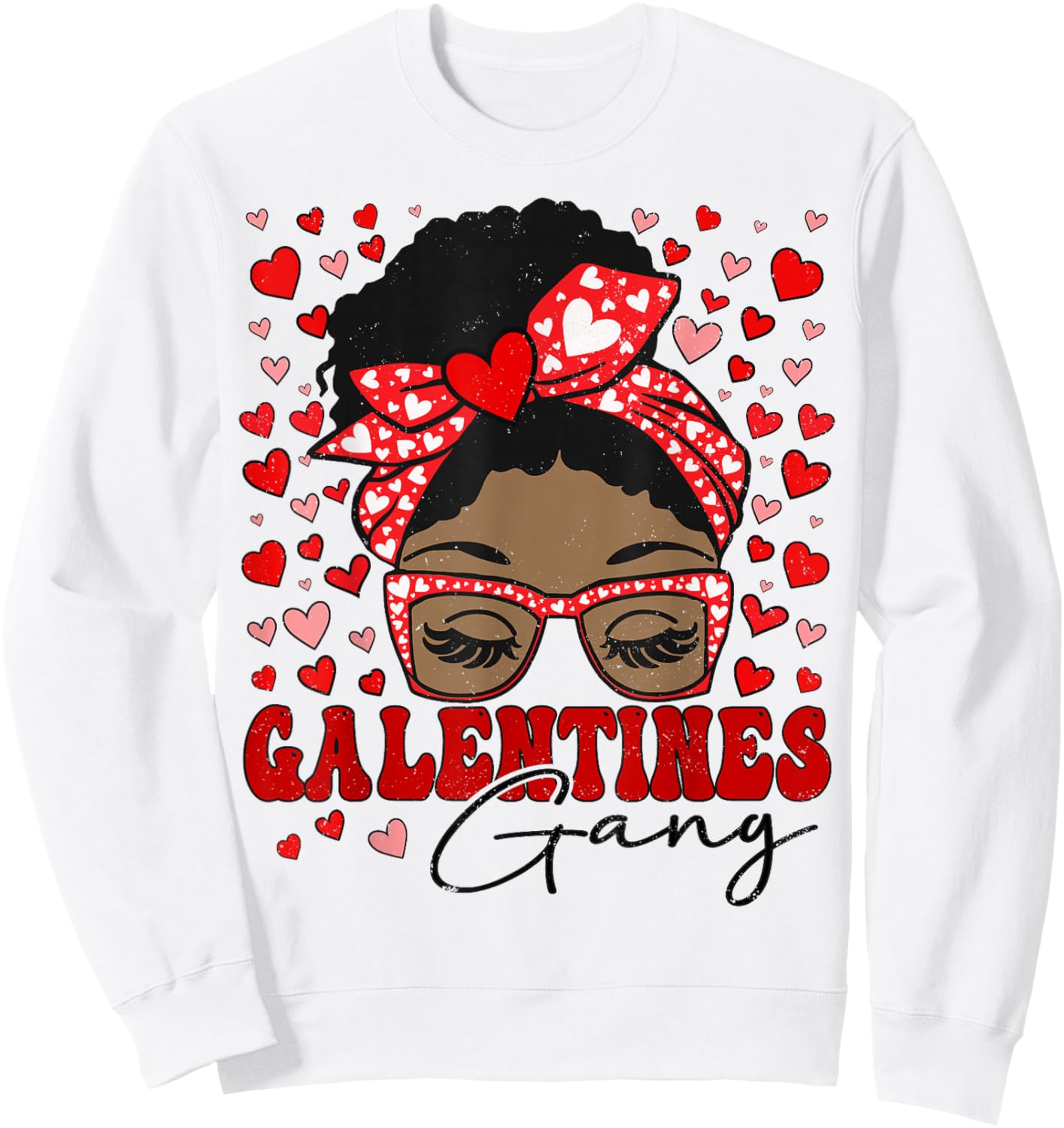 Galentines Gang Black Women Messy Bun Afro Galentine's Day Sweatshirt - Sweatshirt | White