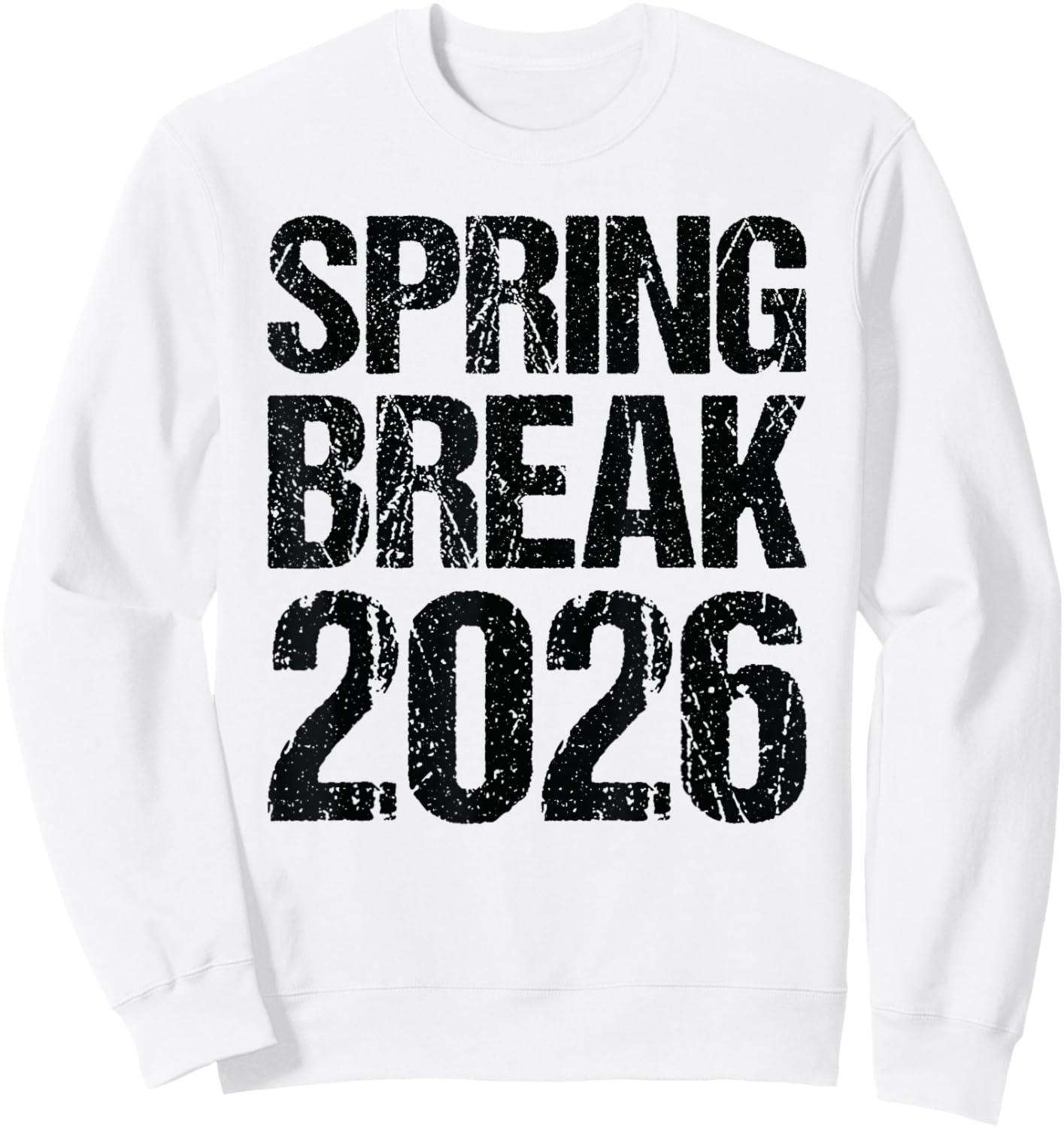 Vintage Spring Break 2026 Funny Spring Break Teacher Sweatshirt - Sweatshirt | White