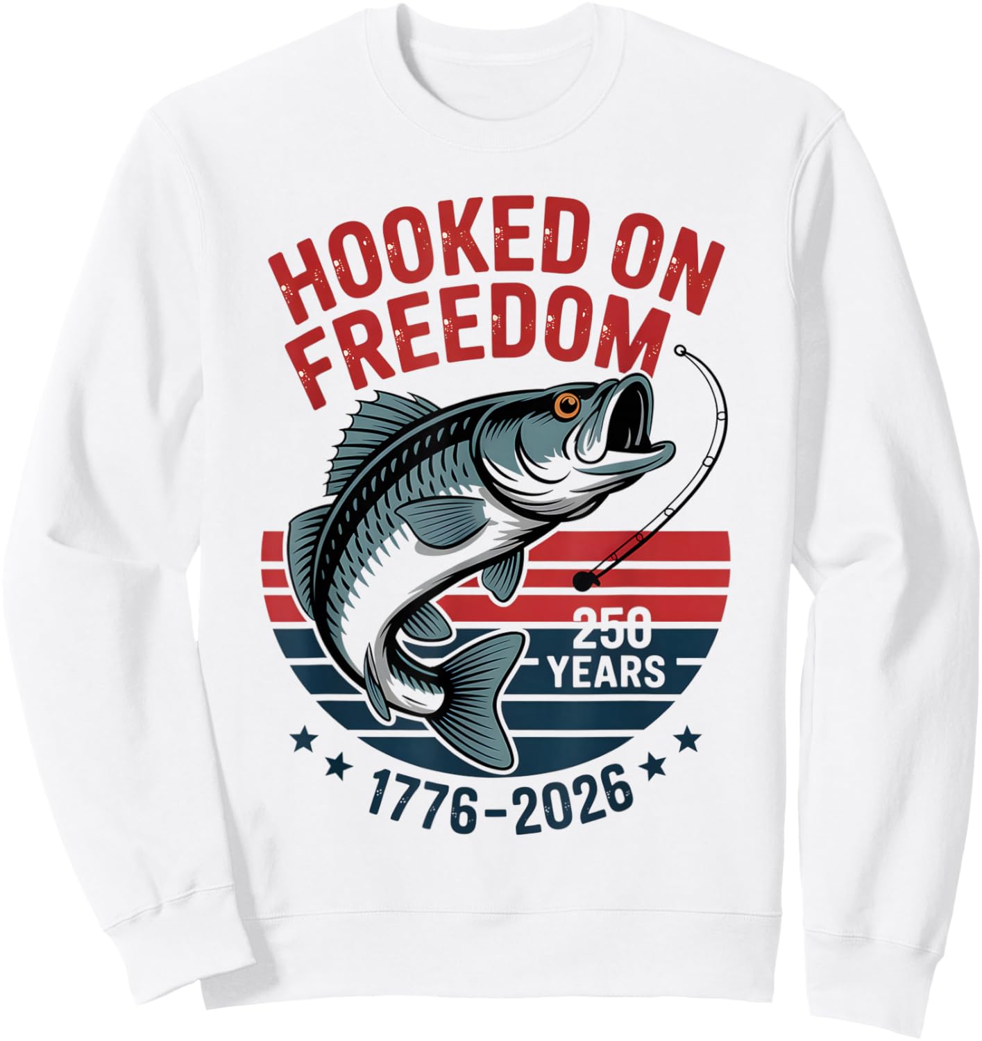 250 Years 1776-2026 250th Birthday Fishing Sweatshirt - Sweatshirt | White
