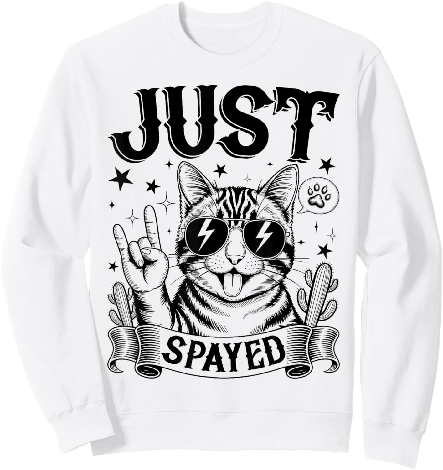 Just Spayed Retro Funny Cat Shirt Cool Cat Lover Gift Sweatshirt - Sweatshirt | White