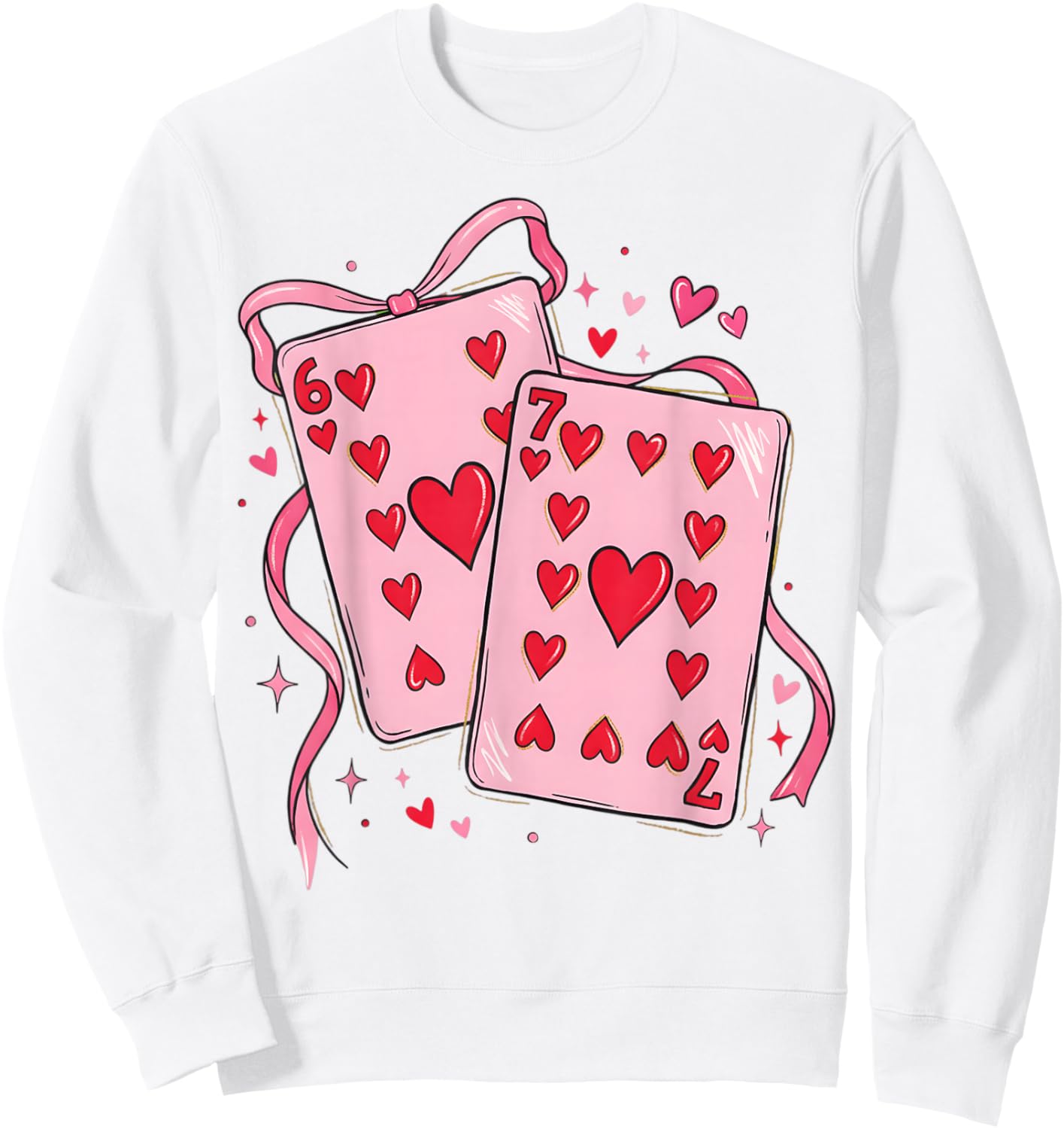 Playing Cards Valentine 6 7 67 Six Seven Valentines Funny Sweatshirt - Sweatshirt | White