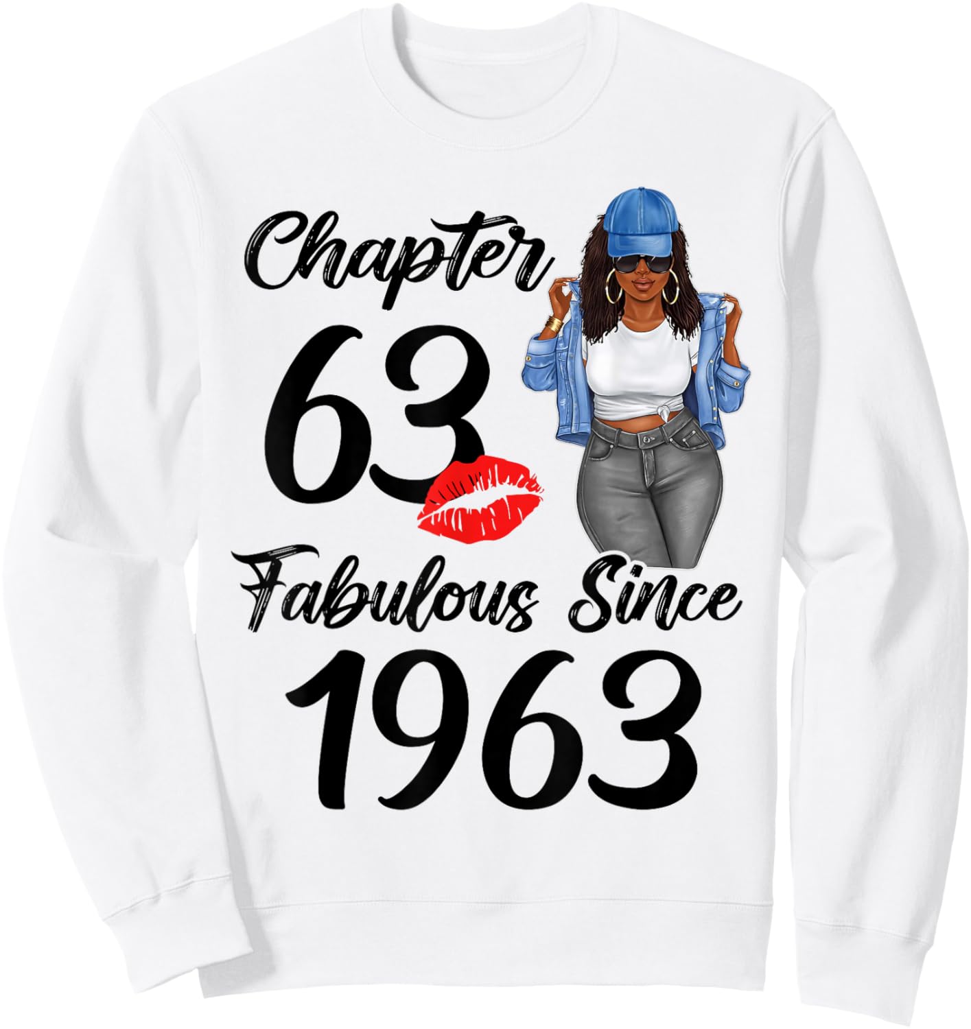 Chapter 63 Fabulous Since 1963 63rd Black Women Birthday Sweatshirt - Sweatshirt | White