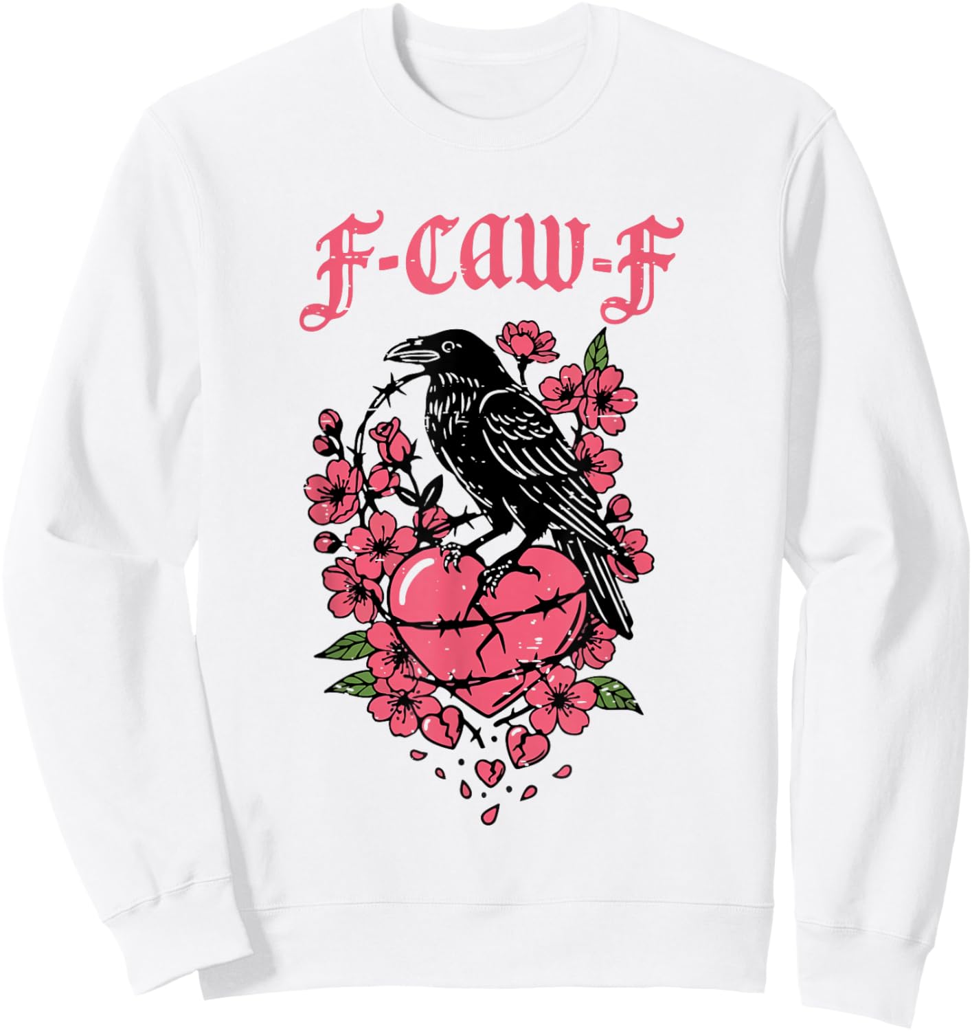 Funny Anti Valentines F Caw F Single Heart Floral Cute Bird Sweatshirt - Sweatshirt | White