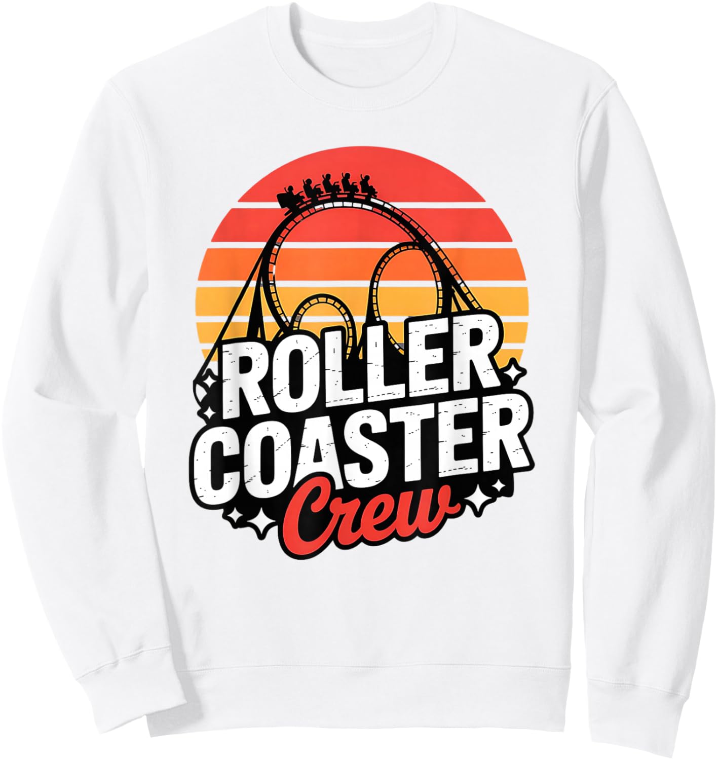Roller Coaster Crew Funny Theme Amusement Park Family Sweatshirt - Sweatshirt | White
