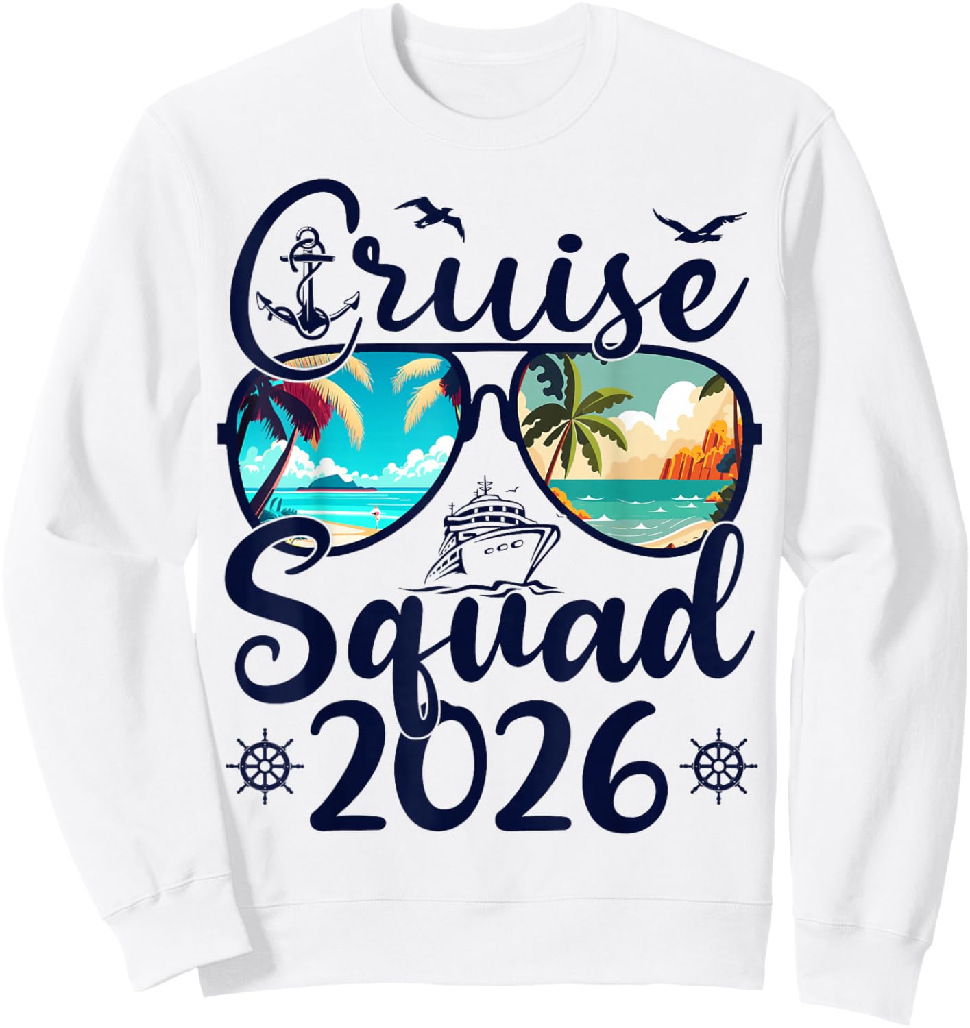 Cruise Squad 2026 Summer Vacation Matching Family Cruise Sweatshirt - Sweatshirt | White