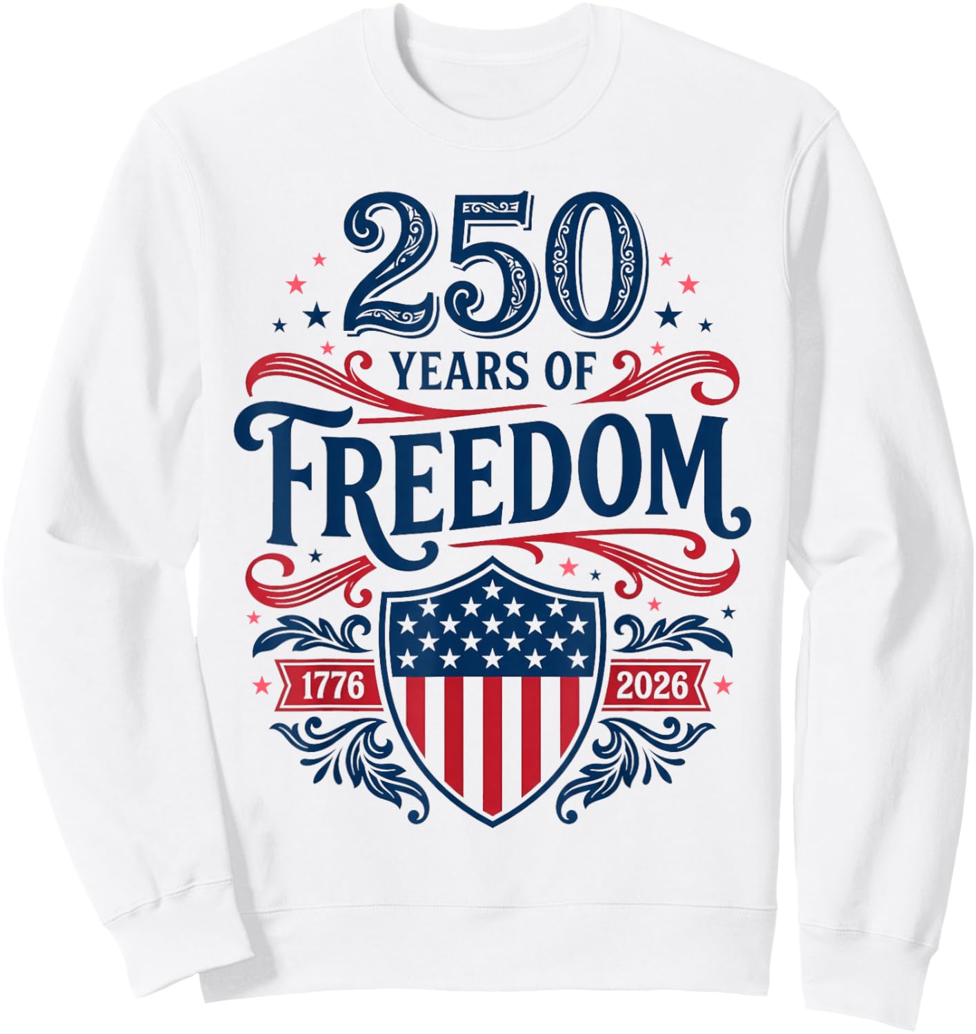 Retro 250 Years American 1776 2026 250th USA Years Men Women Sweatshirt - Sweatshirt | White
