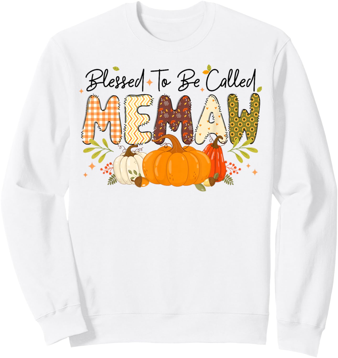 Blessed Memaw Pumpkin Fall Autumn Thanksgiving Mom Women Sweatshirt - Sweatshirt | White