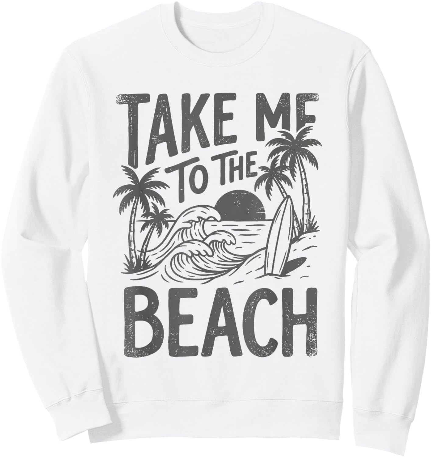 Take Me to The Beach Palm Tree Surf Sunset Retro Vacation Sweatshirt - Sweatshirt | White
