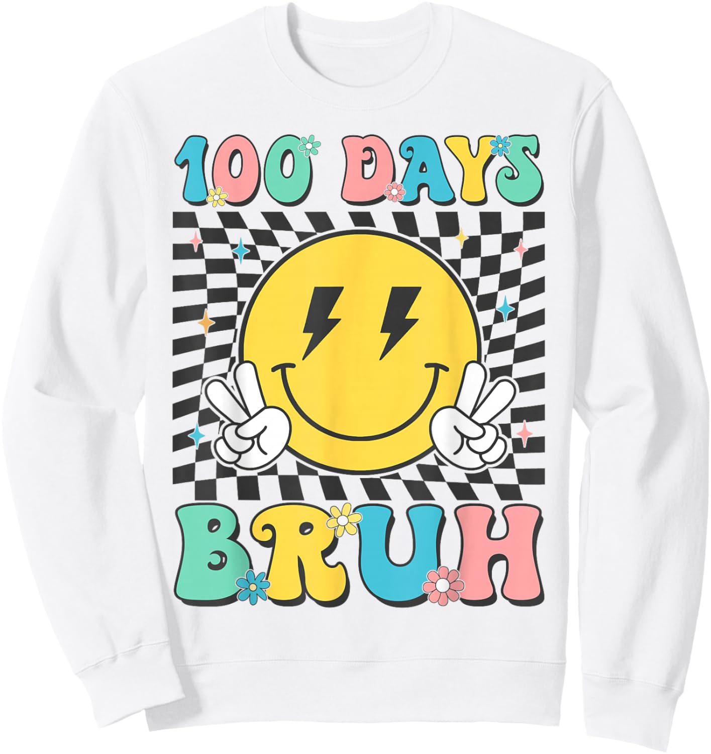 Cute100 Days Bruh100th Day of School Vibes Kids Boys Girls Sweatshirt - Sweatshirt | White