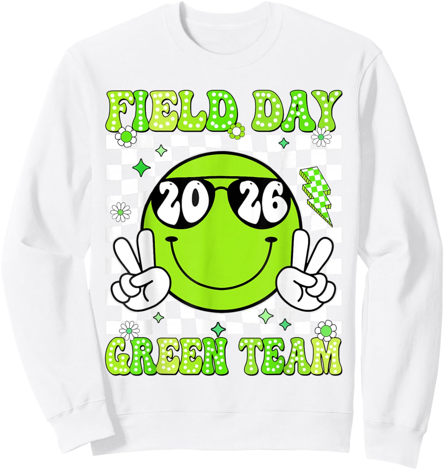 Field Day Green Team Funny for Teacher Kids Field Day Games Sweatshirt - Sweatshirt | White