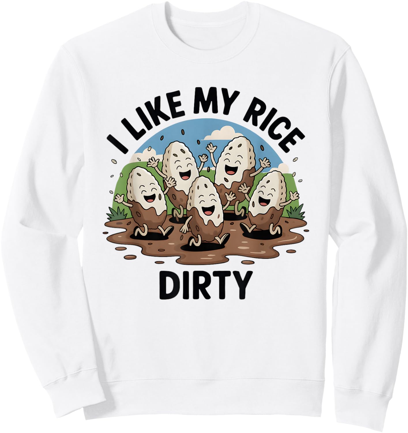I Like My Rice Dirty Sweatshirt - Sweatshirt | White
