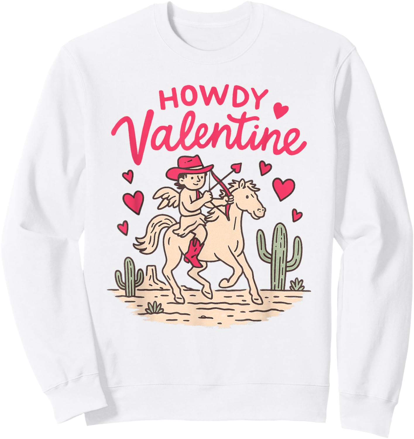 Valentine’s Day Western Life Cowboys Cupid Howdy Valentine Sweatshirt - Sweatshirt | White