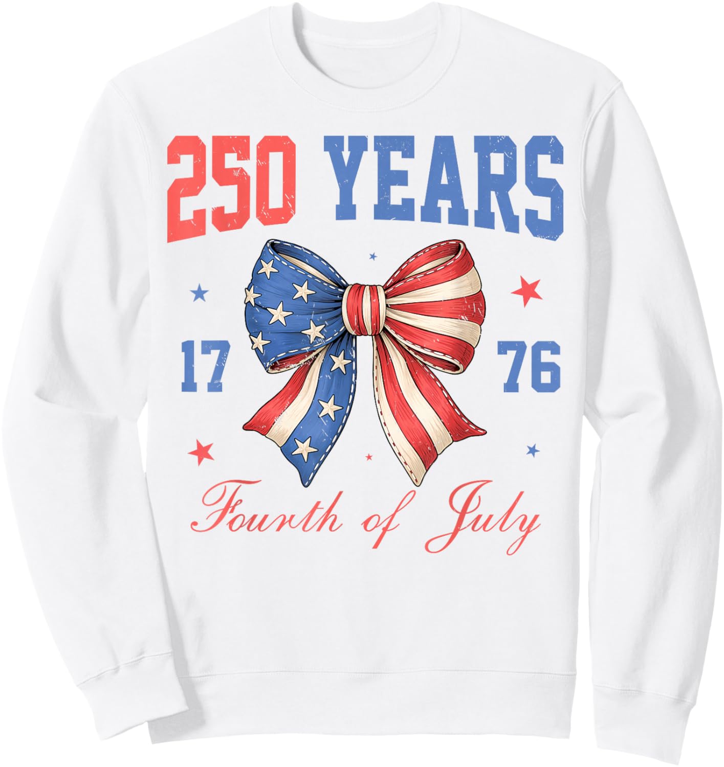 USA 250th Birthday 1776 2026 Women Adult 4th of July Sweatshirt - Sweatshirt | White