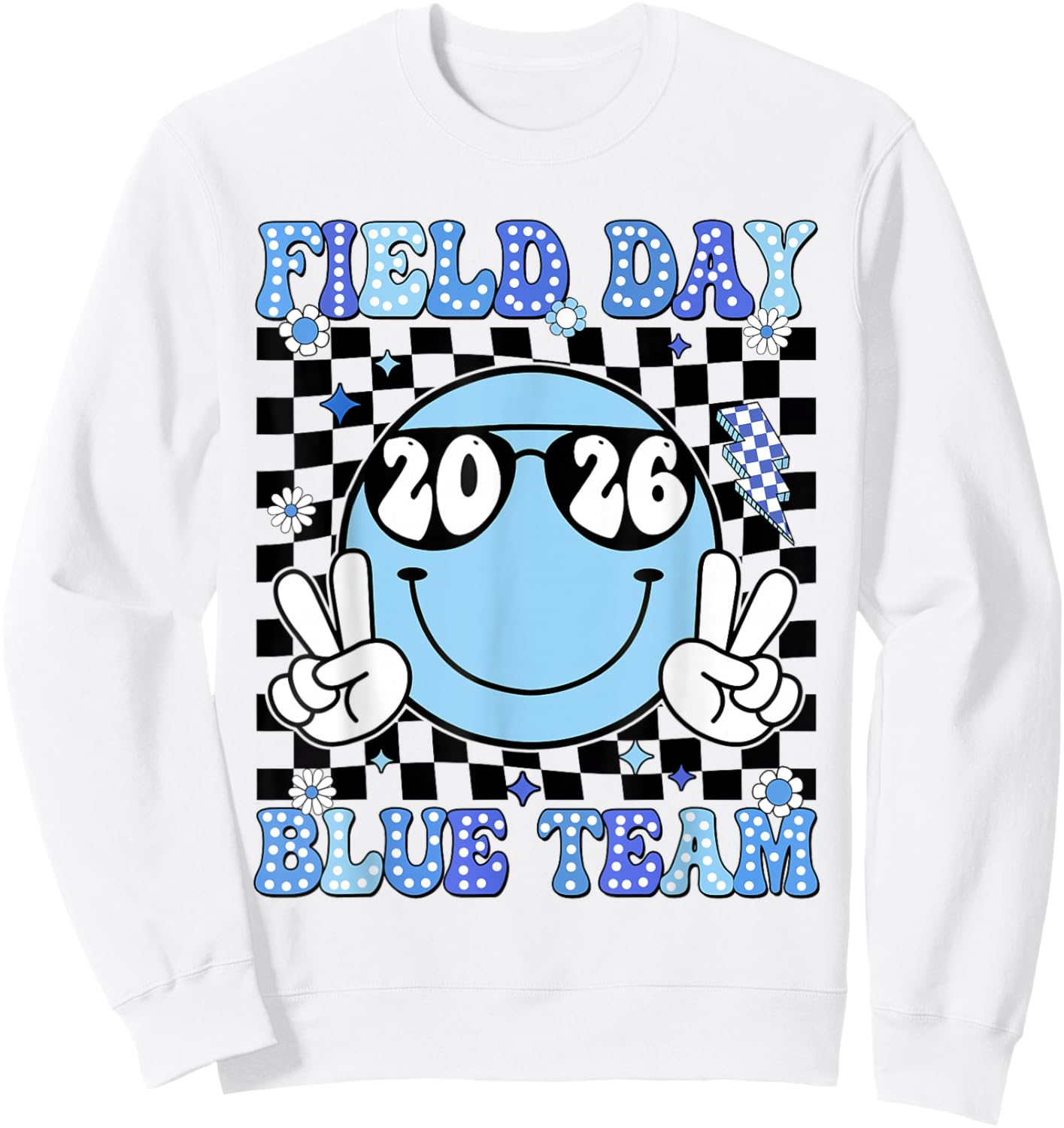 Field Day Blue Team Funny for Teacher Kids Field Day Games Sweatshirt - Sweatshirt | White