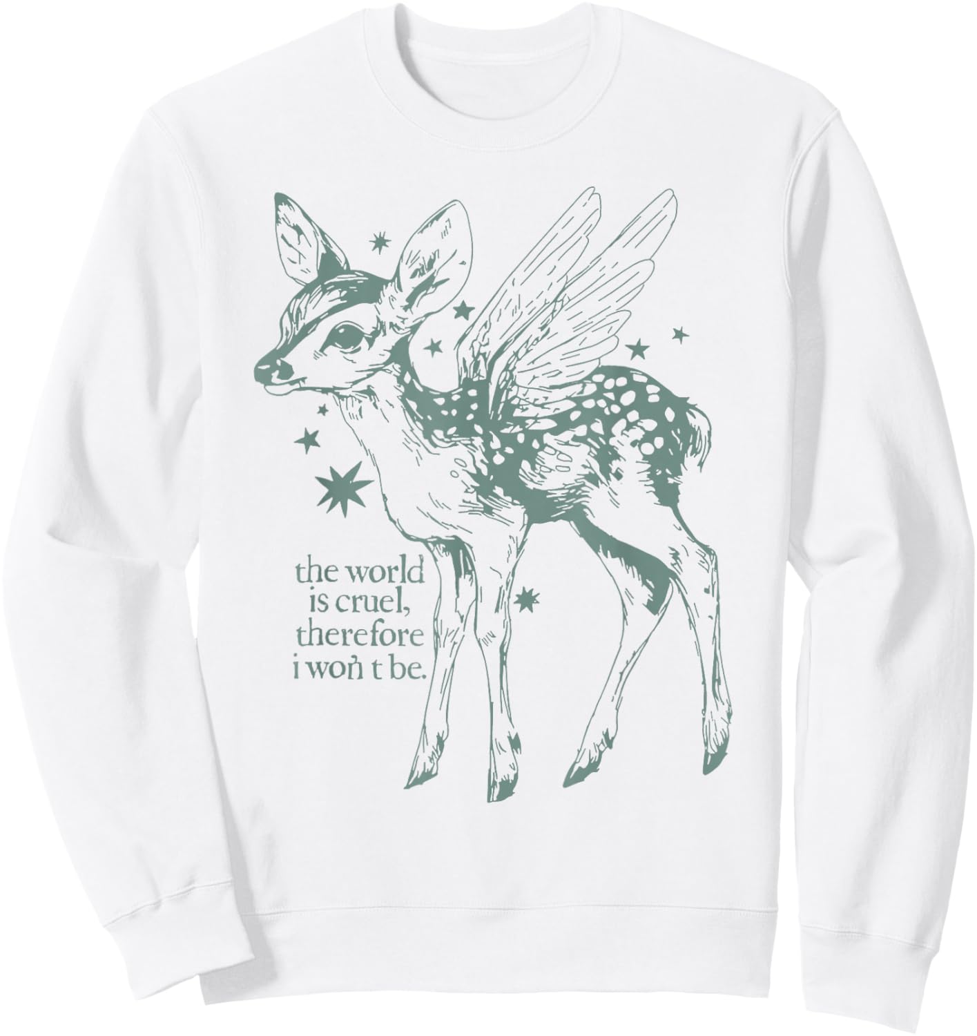 The World is Cruel Therefore I Won't Be Fawn with Angel Wing Sweatshirt - Sweatshirt | White