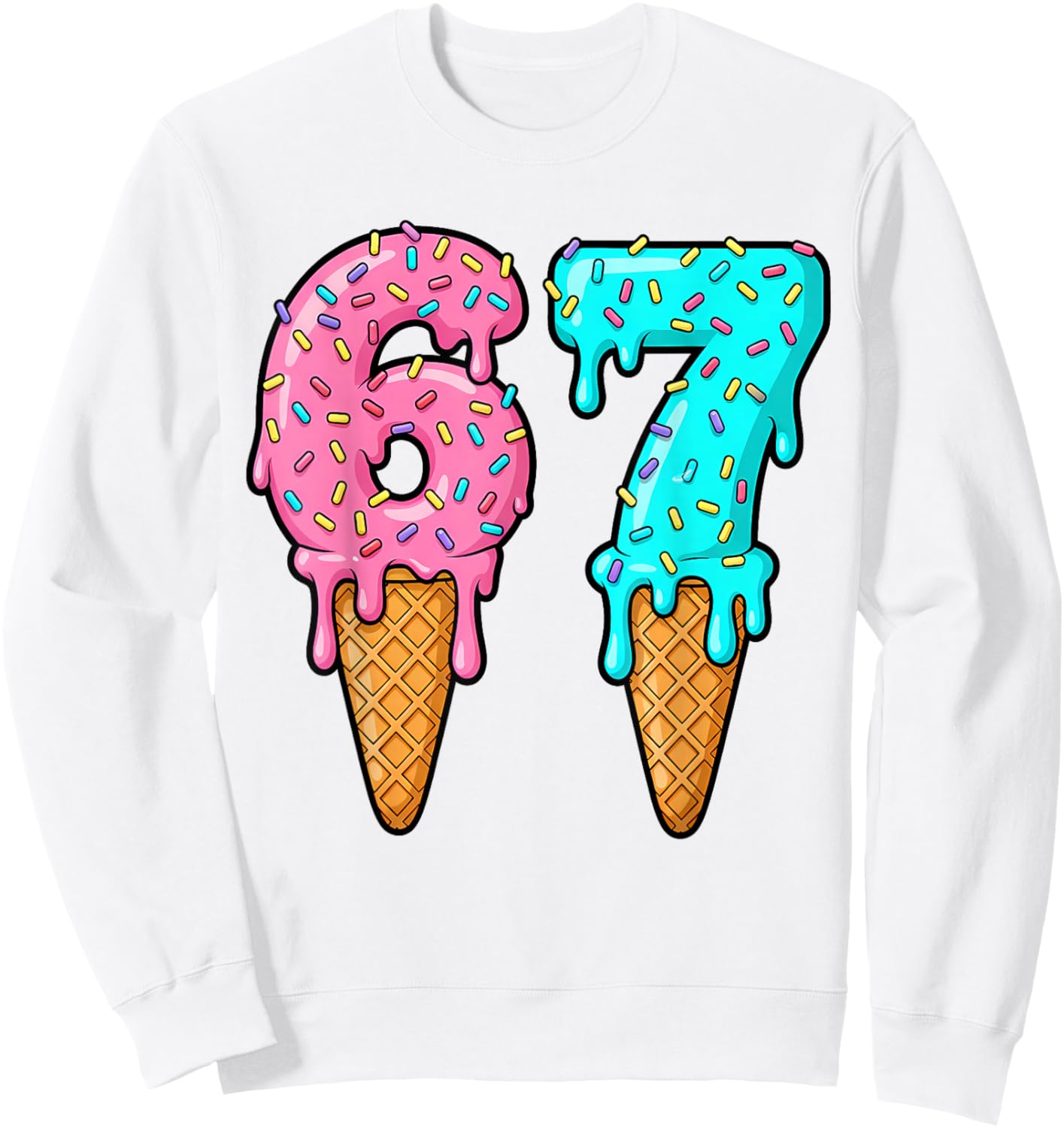 67 Ice Cream Drip Meme Funny Six Seven Gen Alpha Slang Sweatshirt - Sweatshirt | White